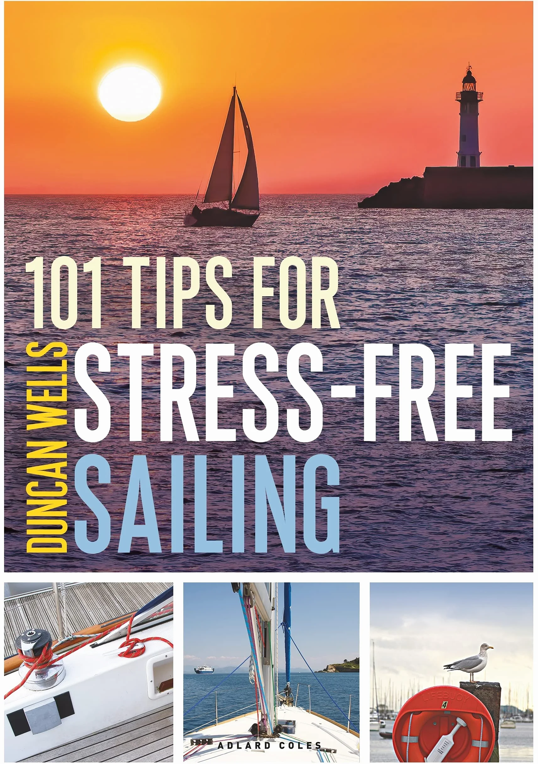 101 Tips for Stress-Free Sailing