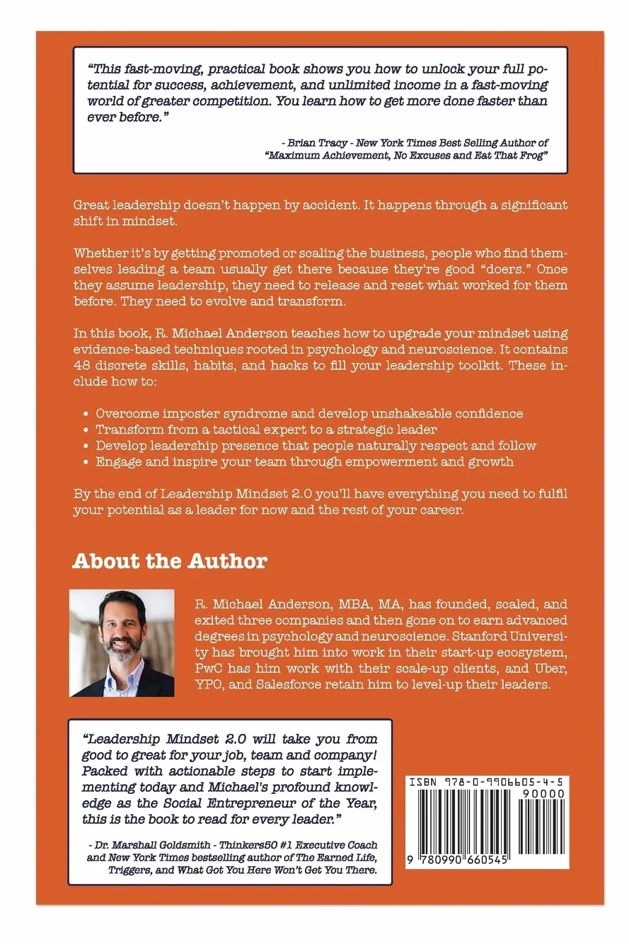 Leadership Mindset 2.0: The Psychology and Neuroscience of Reaching your Full Potential