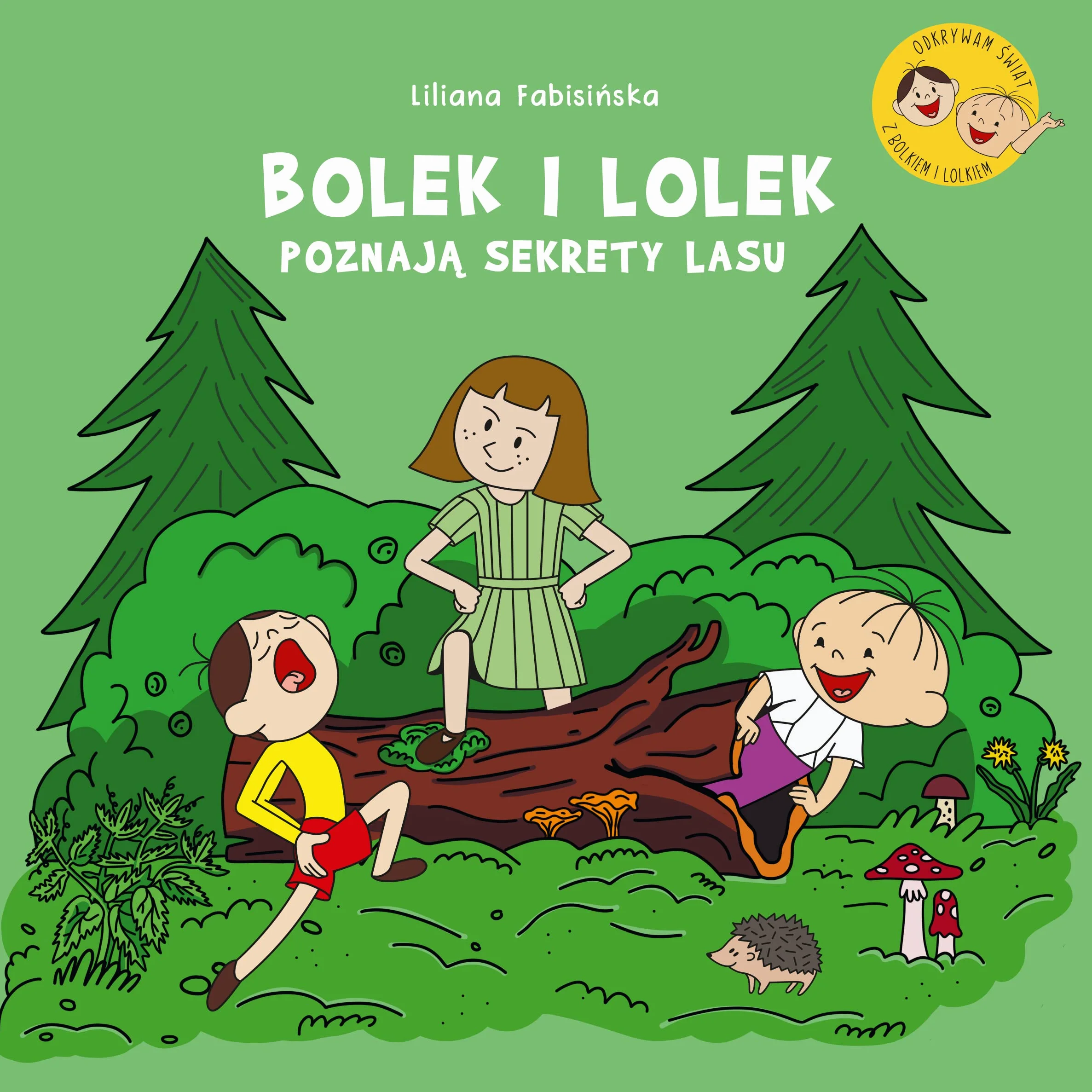 Bolek i Lolek poznają sekrety lasu