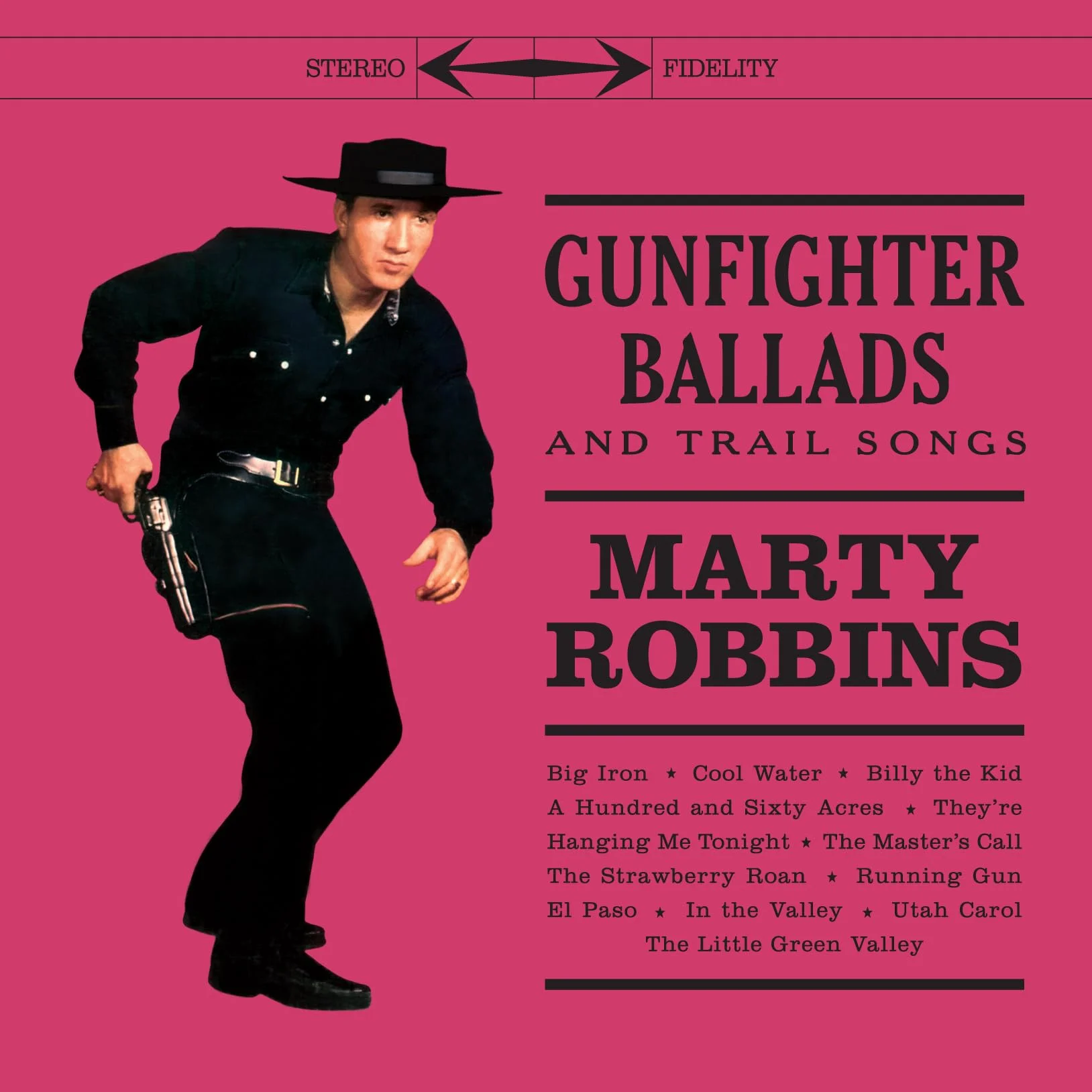 Gunfighter Ballads And Trail Songs
