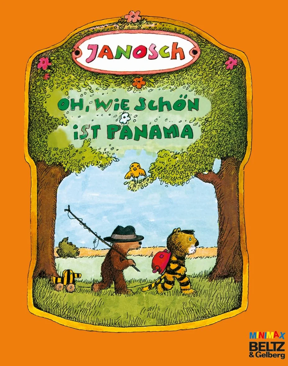 Oh, wie schön ist Panama: Die Geschichte, wie der kleine Tiger und der kleine Bär nach Panama reisen. Vierfarbiges Bilderbuch