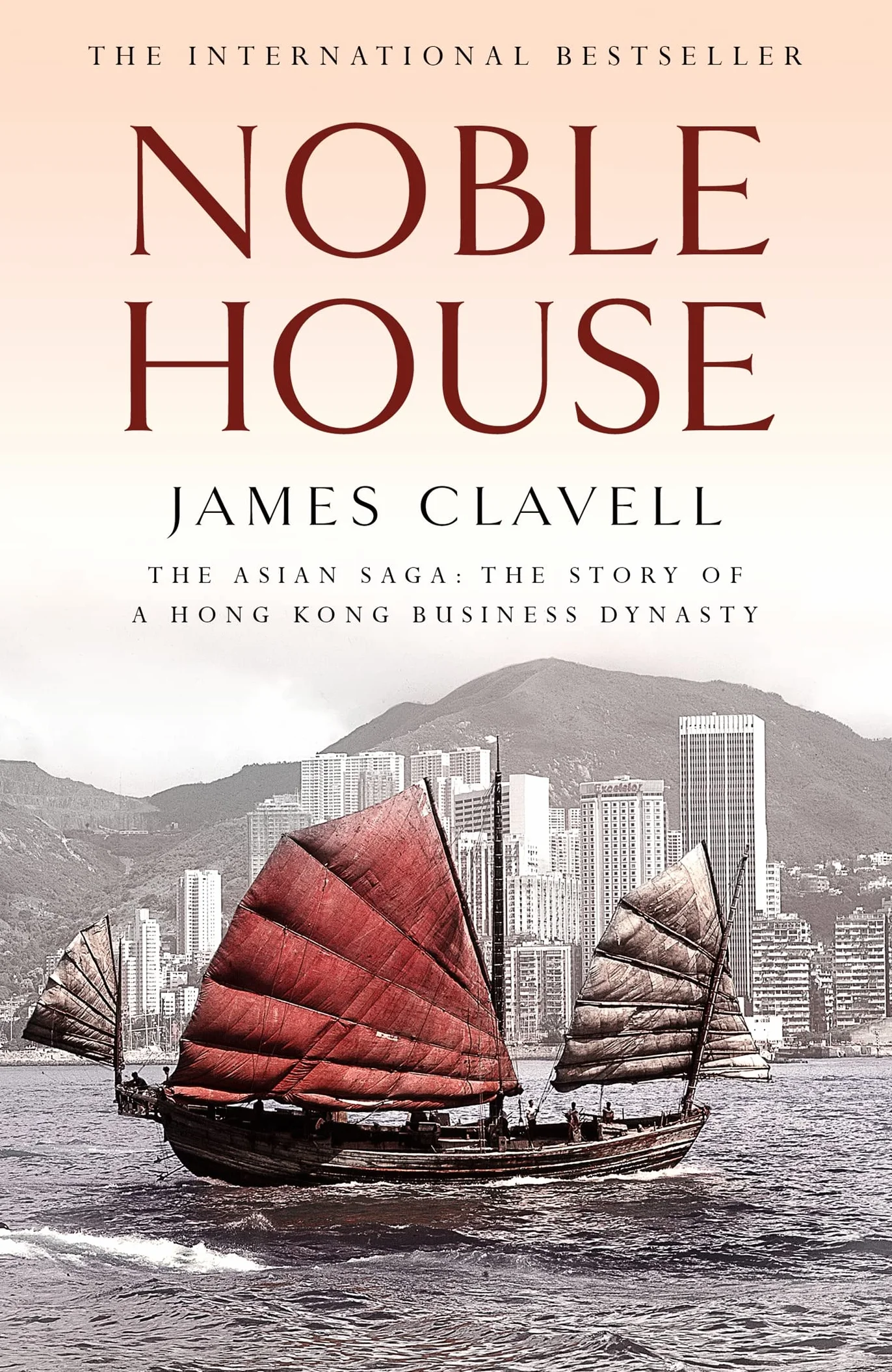 Noble House: The Fifth Novel of the Asian Saga: 5