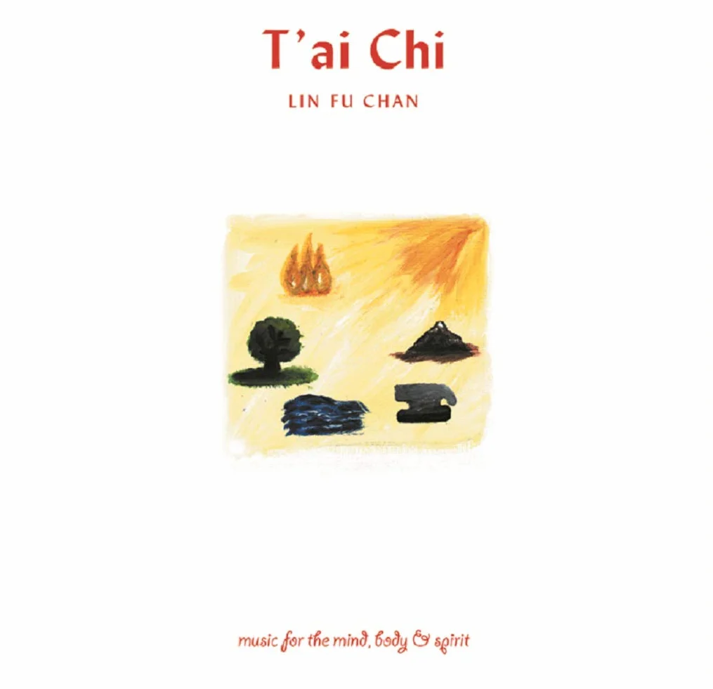 Music For The Mind, Body And Spirit - T'ai Chi