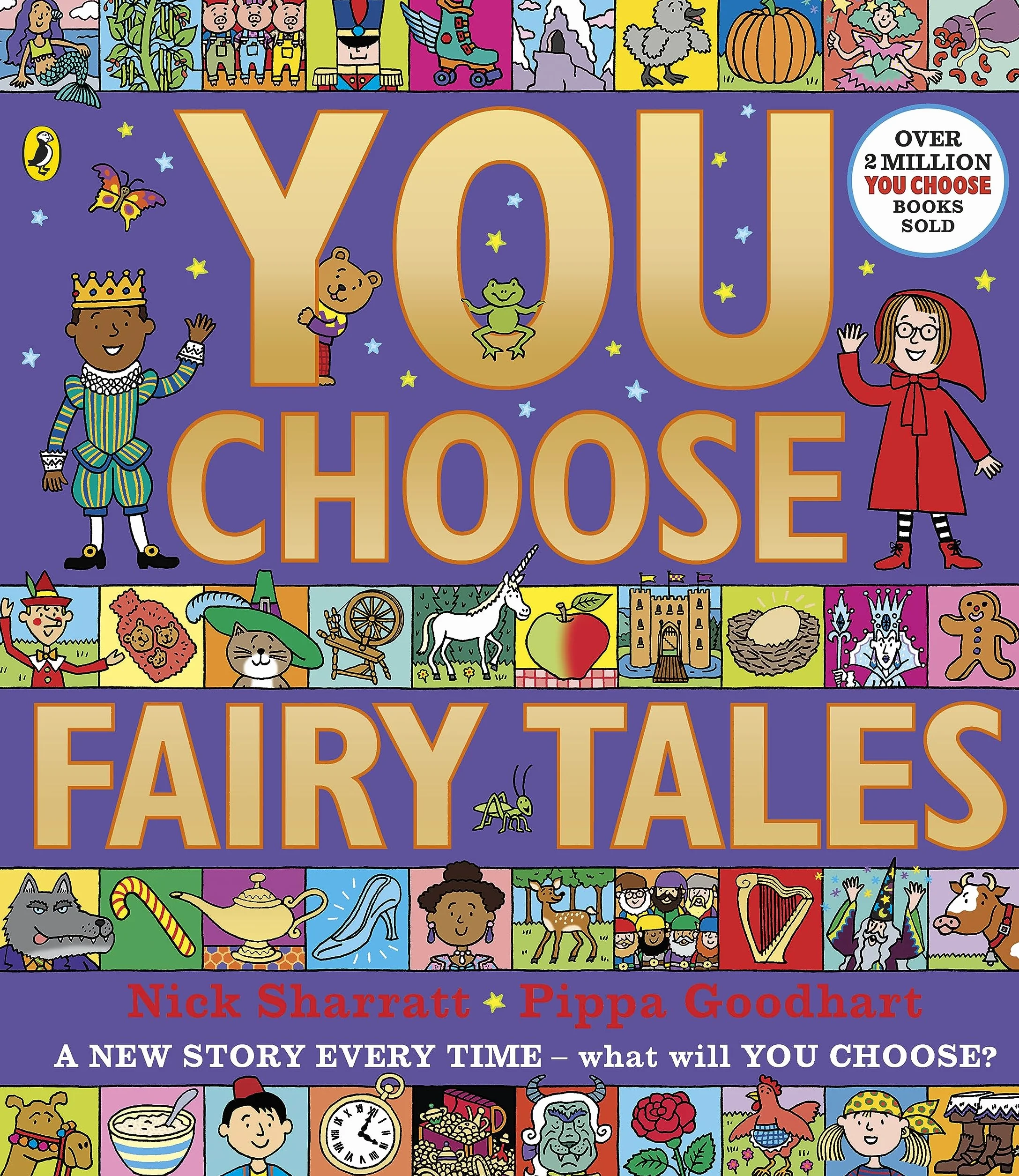 You Choose Fairy Tales: A new story every time – what will YOU choose?