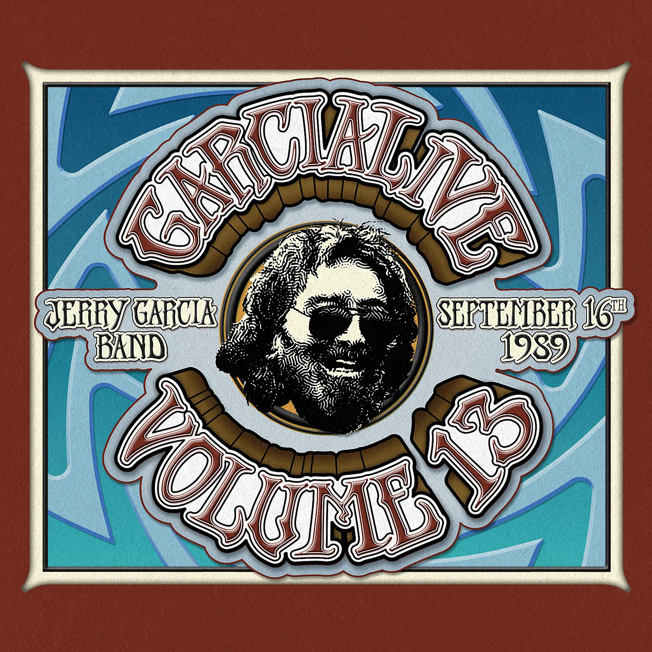 Garcialive Volume 13: September 16th 1989 - Poplar Creek Music Theatre