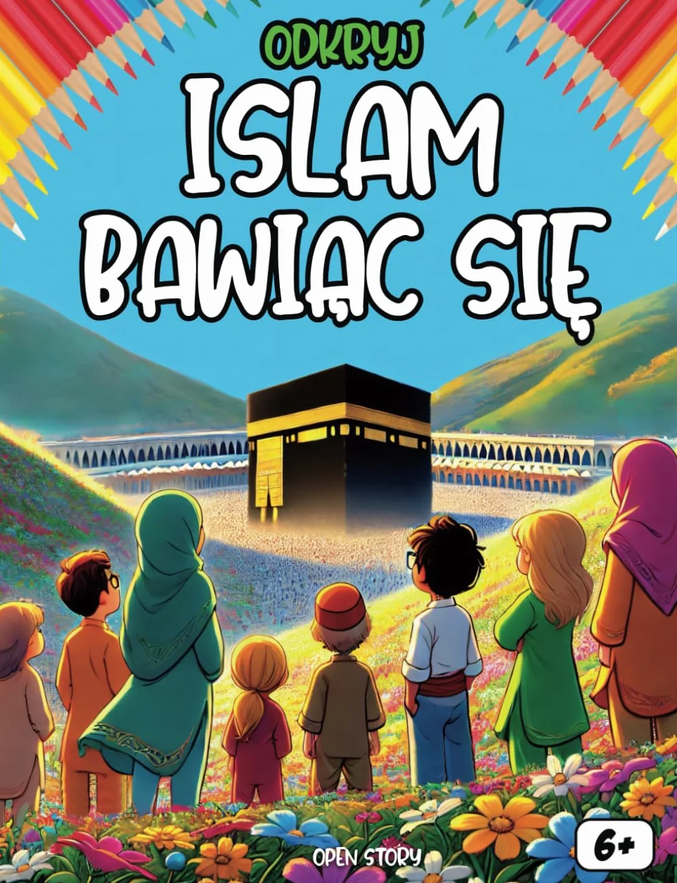 Odkryj Islam bawiąc się: Nauka przez rysowanie: zabawy dla muzułmańskich dzieci