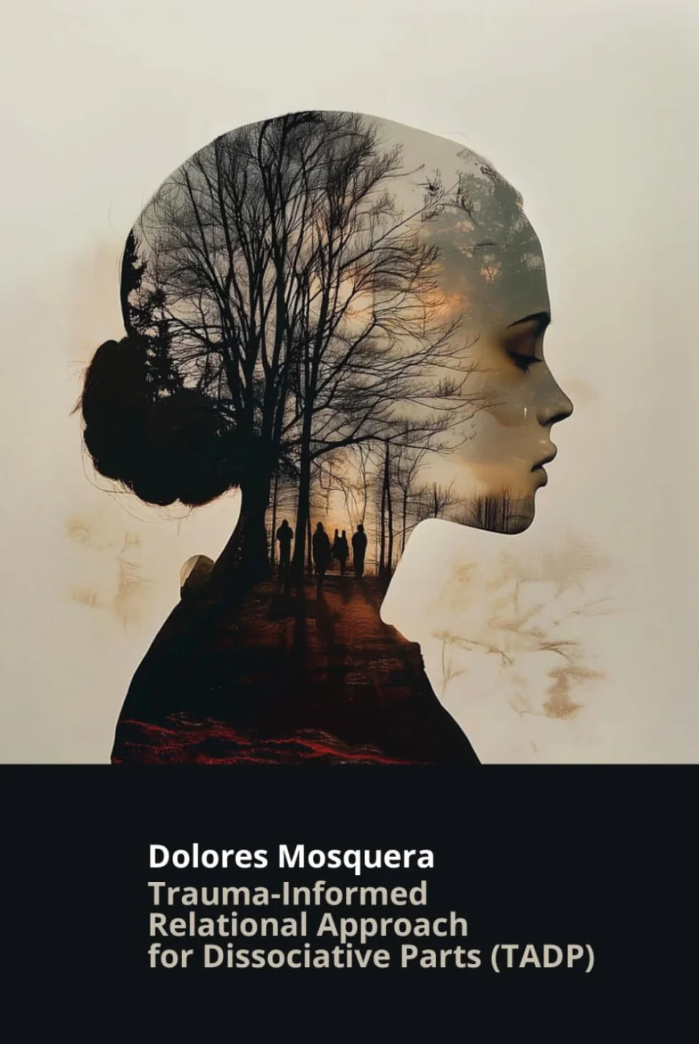 Trauma-Informed Relational Approach for Dissociative Parts (TADP)