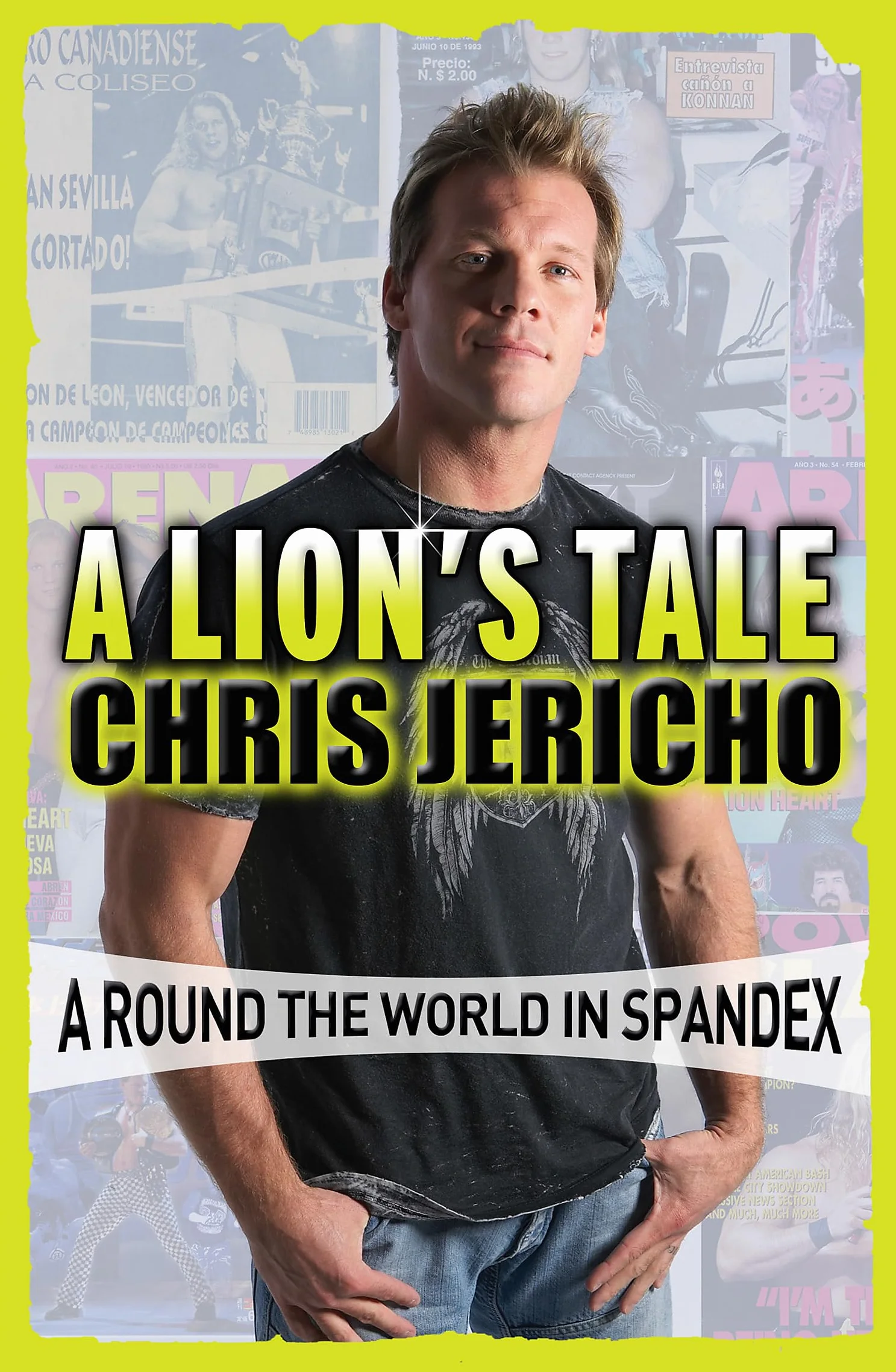 A Lion's Tale: Around the World in Spandex
