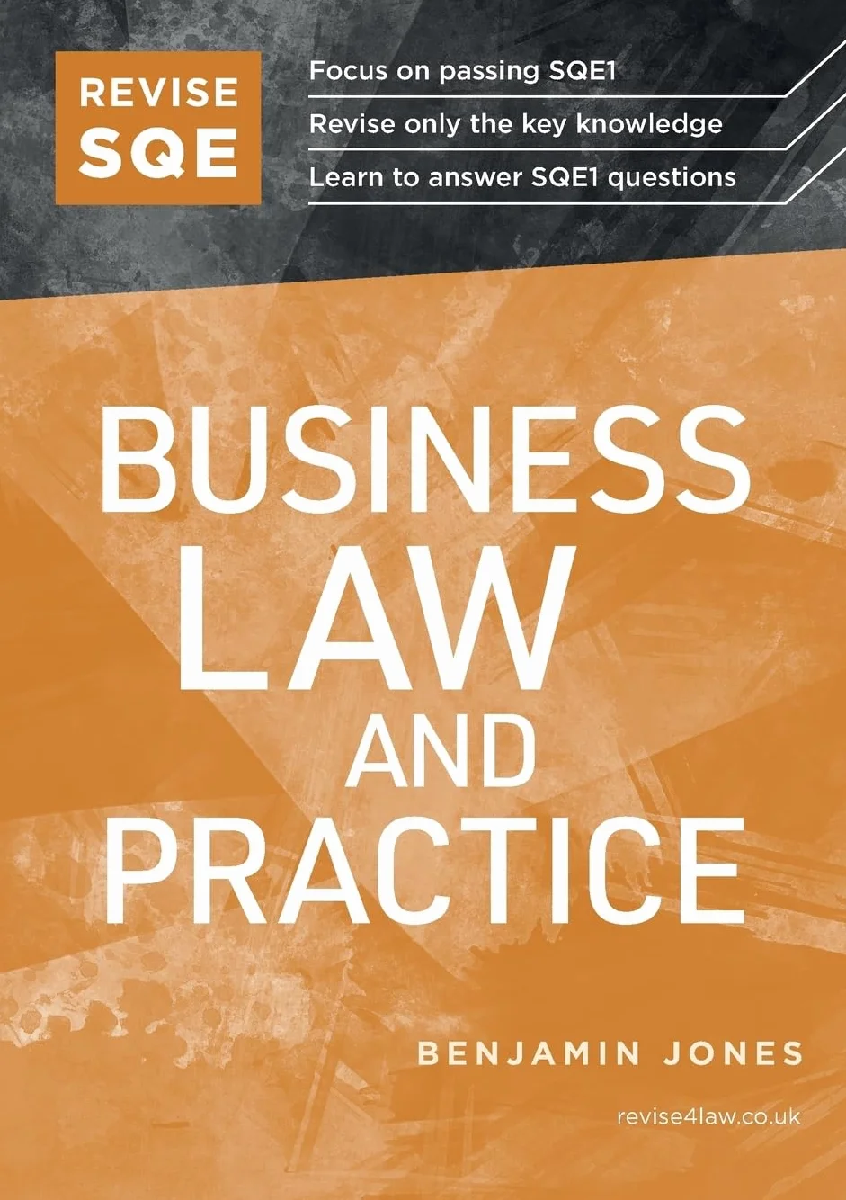 Revise SQE Business Law and Practice: SQE1 Revision Guide 2nd ed