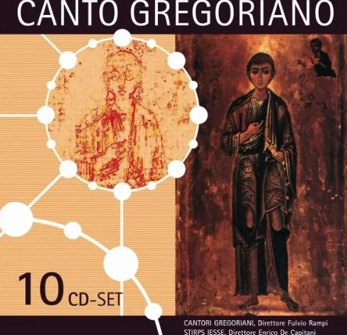 Canto Gregoriano (Rampi, Capitani, Stirps Iesse) [10 CD]
