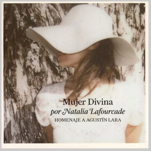 Mujer Divina: Homenaje a Agustin Lara