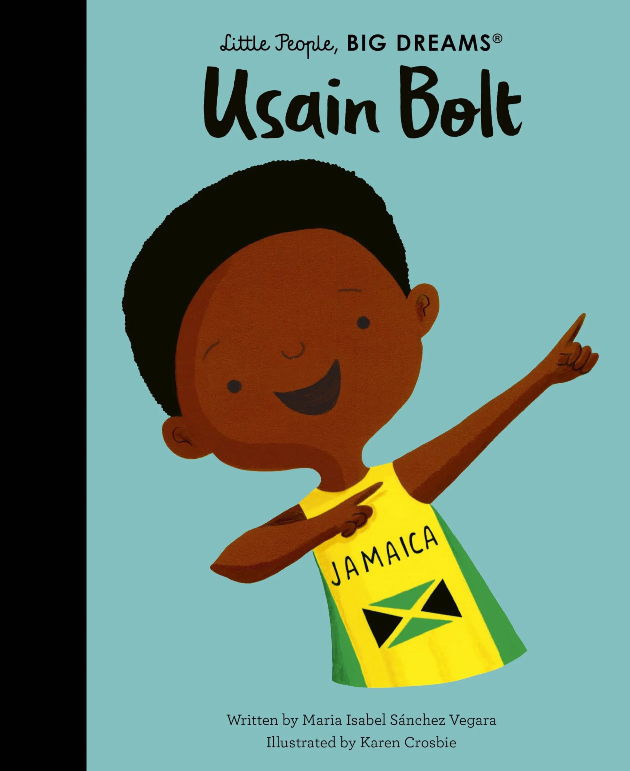 Little People Big Dream Usain Bolt /anglais: Volume 114
