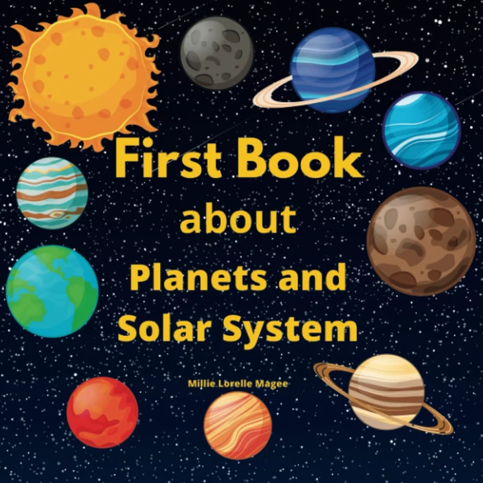 First Book about Planets and Solar System: Space guide for Children