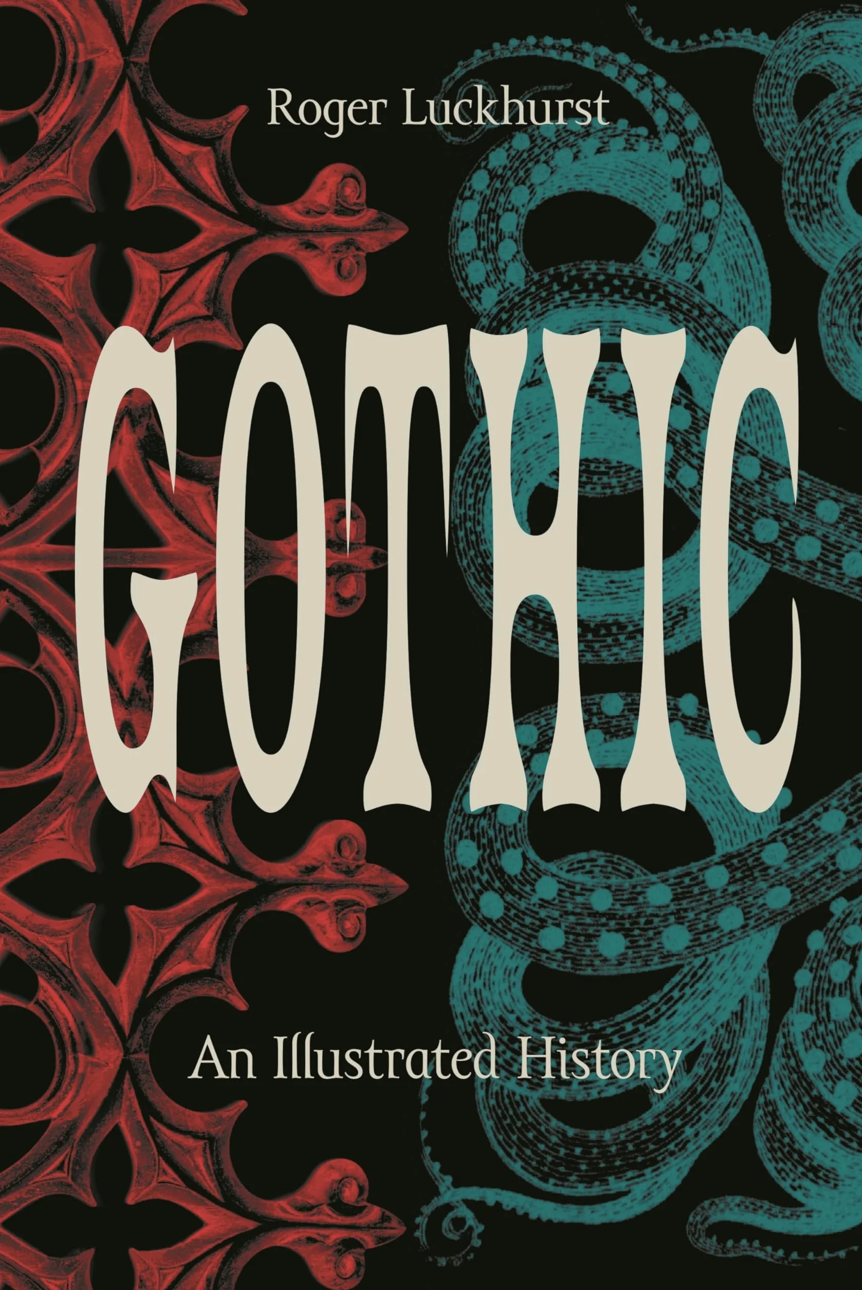 Gothic: An Illustrated History