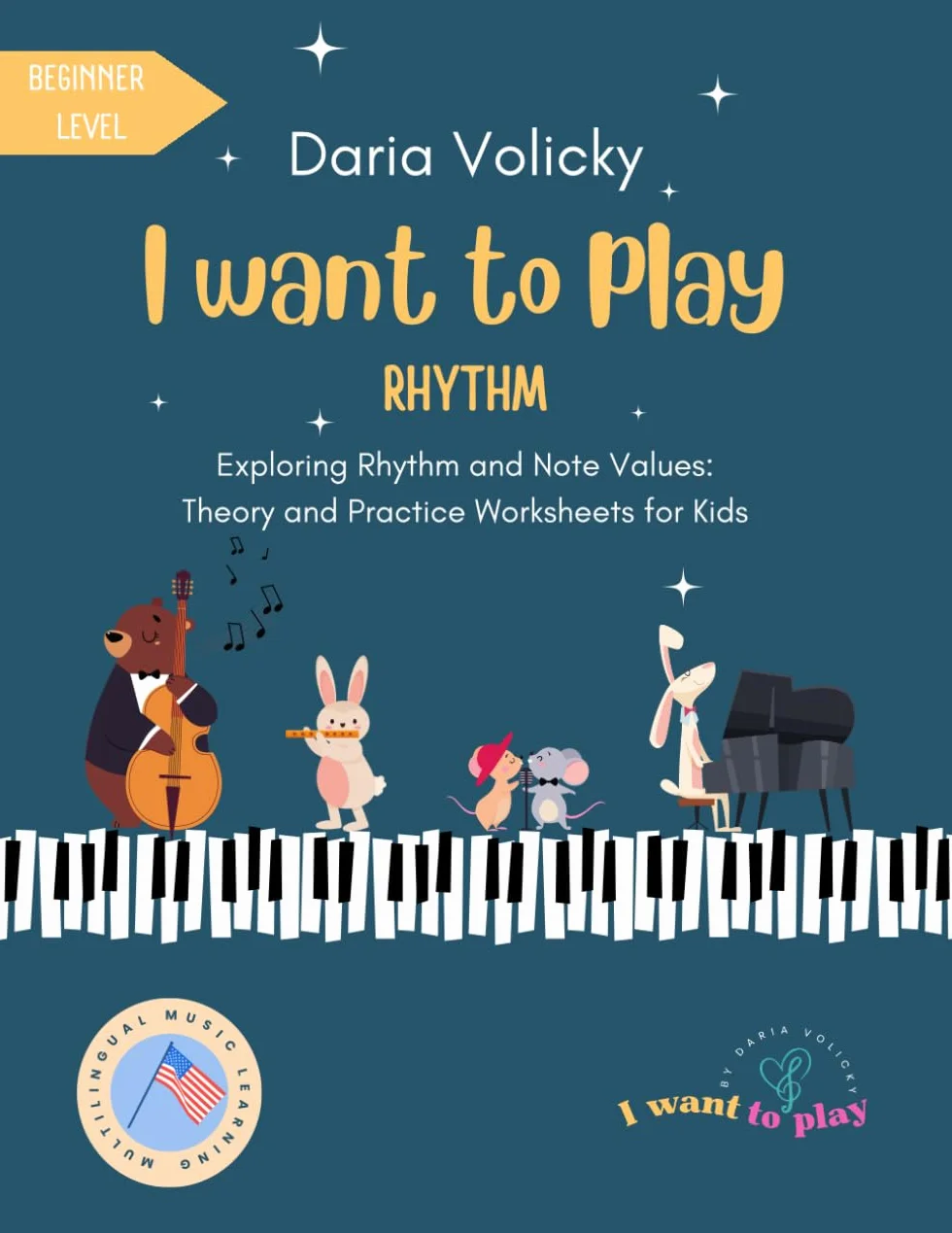 I Want To Play: Rhythm: Exploring Rhythm and Note Values: A Music Theory Workbook with Practice Activities for Kids