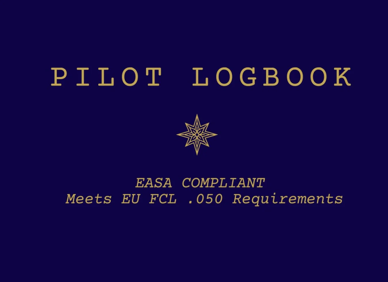 Pilot Logbook - EASA FCL.050 Compliant.: Meets FCL.050 Requirements - BLUE