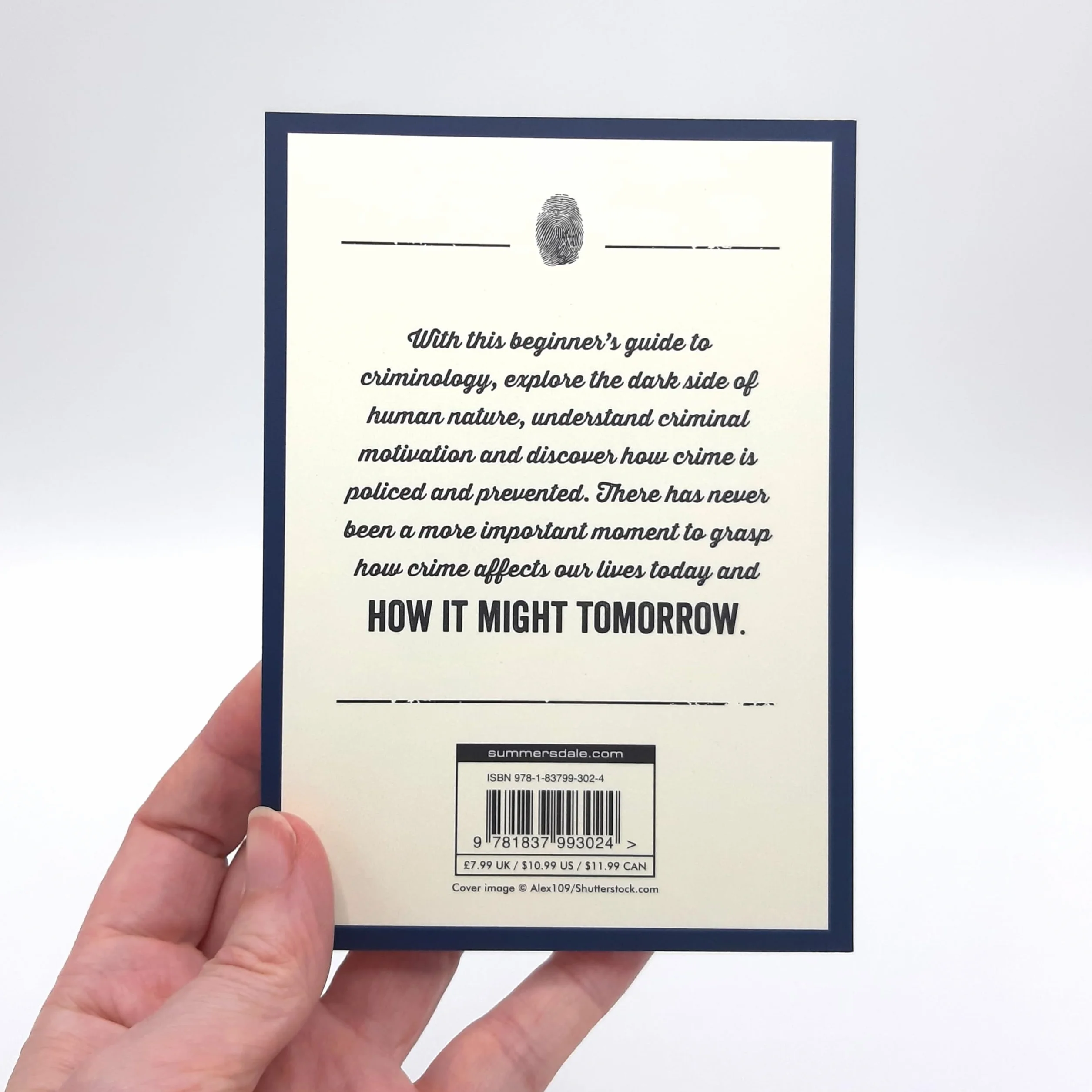 The Little Book of Criminology: A Pocket Guide to the Study of Crime and Criminal Minds