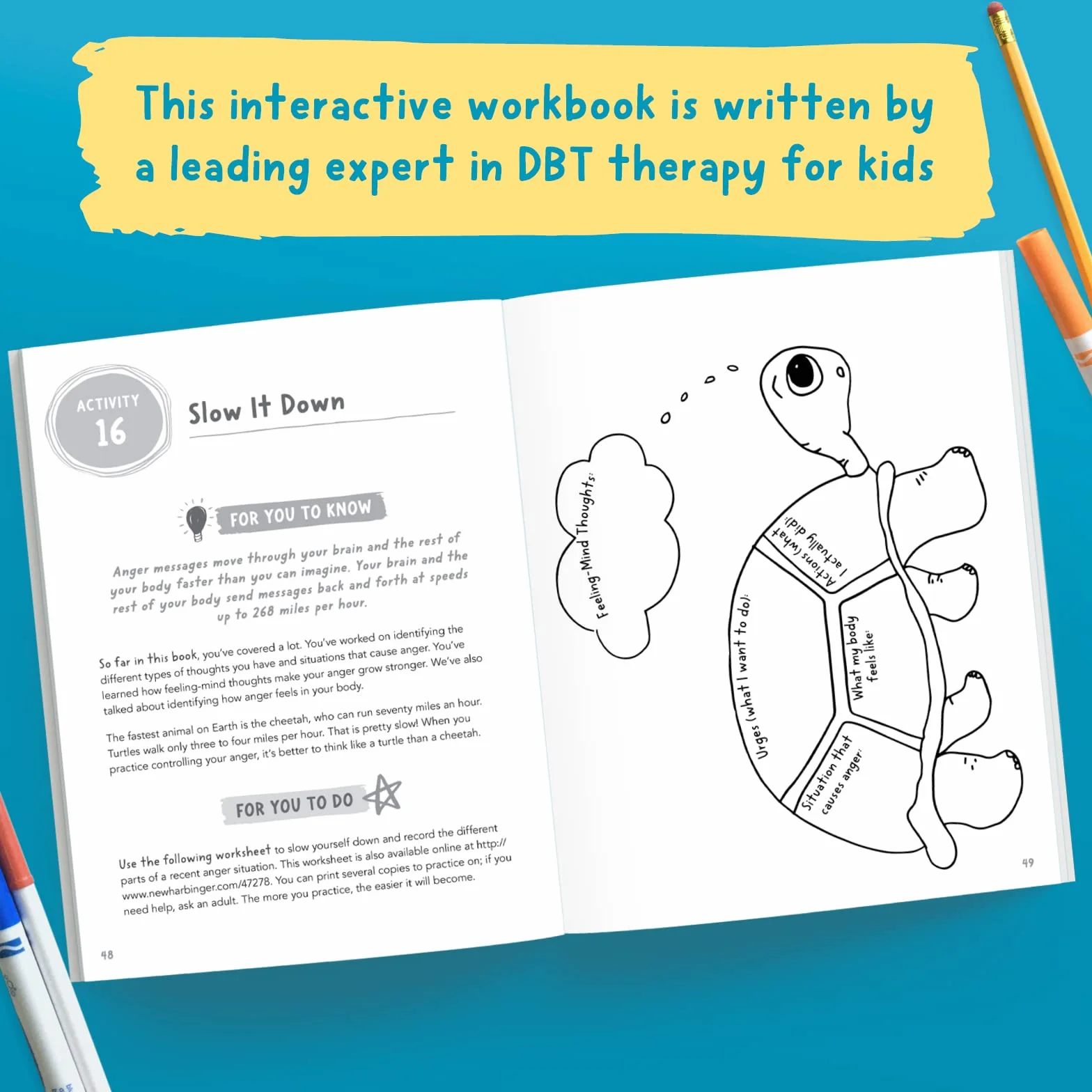 The Anger Workbook for Kids: Fun Dbt Activities to Help You Deal with Big Feelings and Get Along with Others