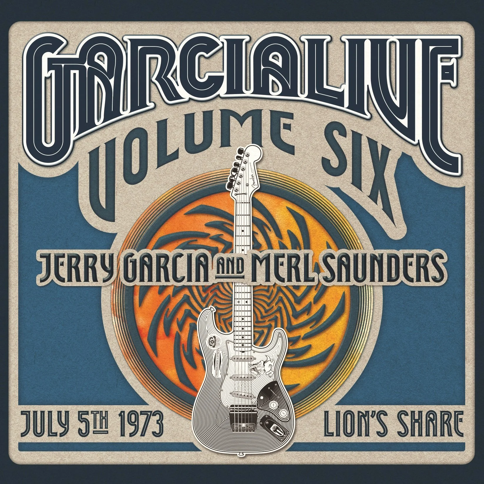 Garcialive Volume 6: July 5th 1973 - Lion's Share