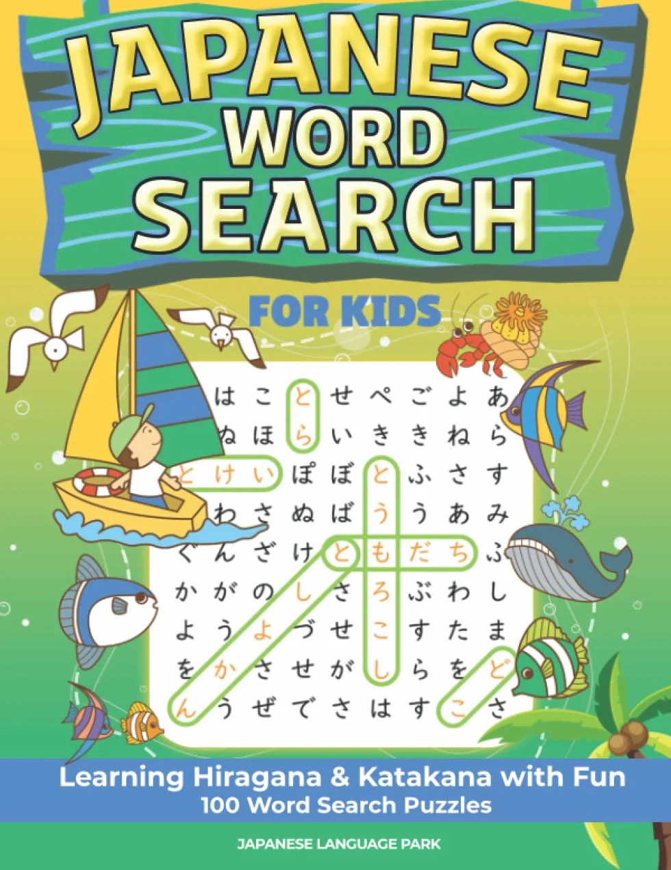 JAPANESE WORD SEARCH FOR KIDS: Learning Hiragana & Katakana with Fun 100 Word Search Puzzles