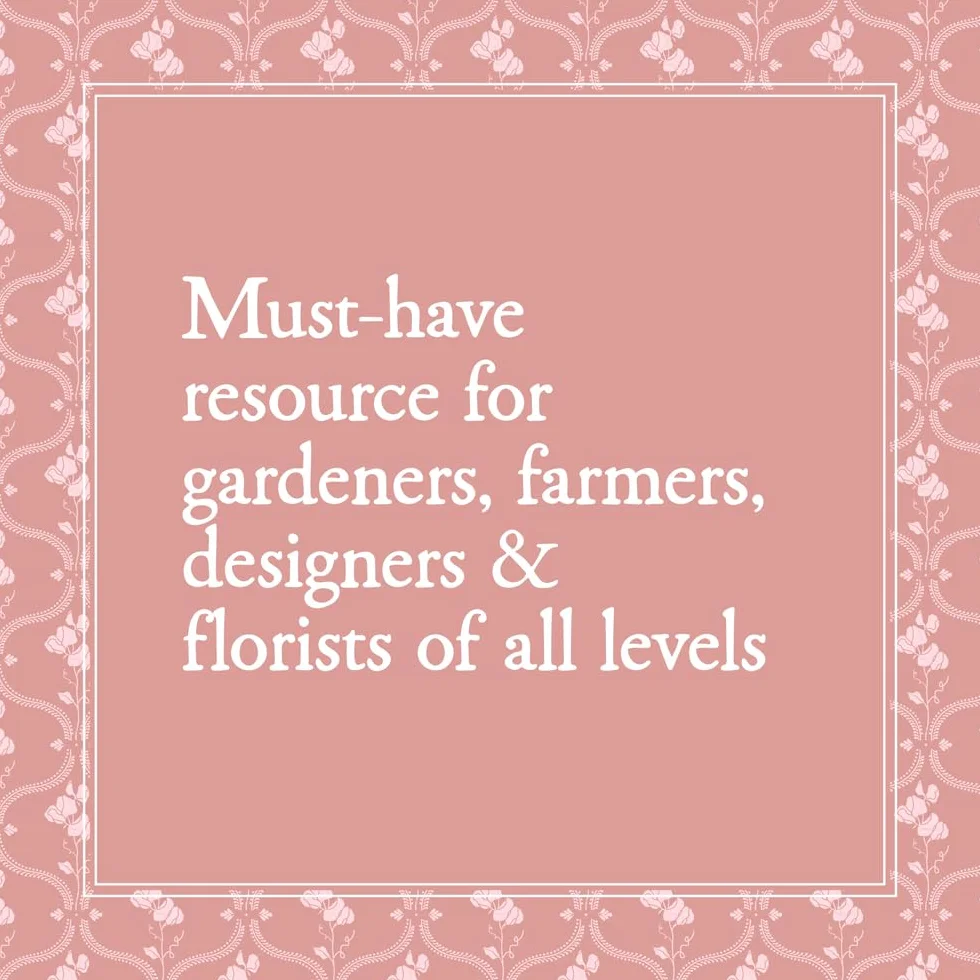 Sweet Pea School: Growing & Arranging the Garden's Most Romantic Blooms