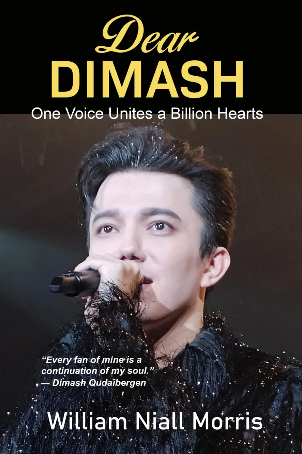 Dear Dimash: One Voice Unites a Billion Hearts