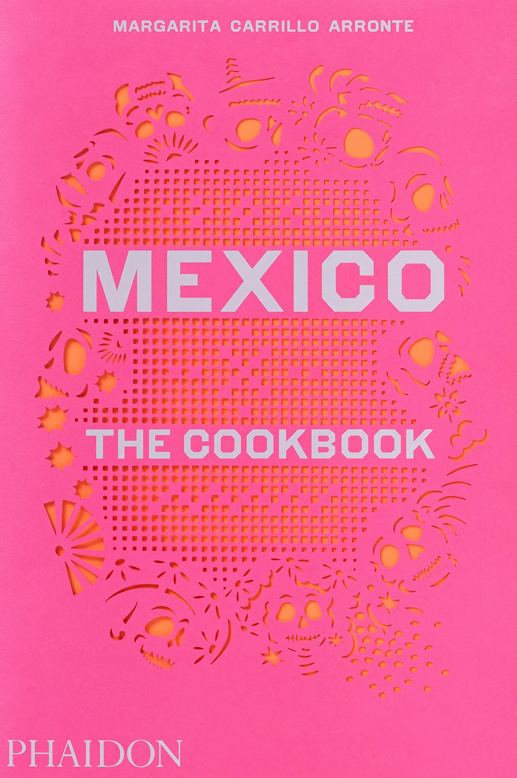 Mexico the cookbook