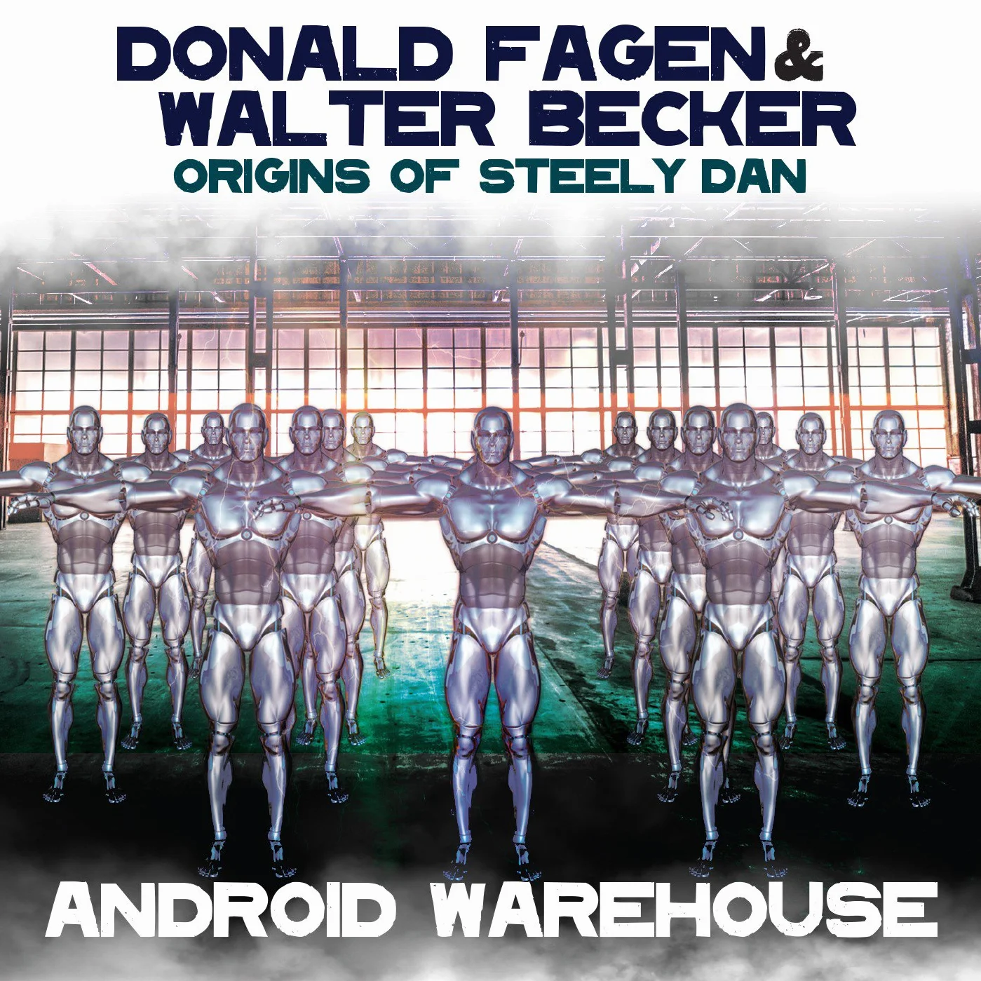 Origins Of Steely Dan Android Warehouse
