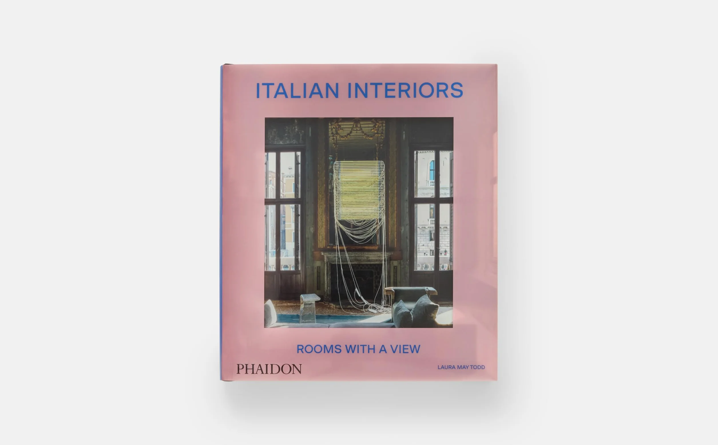 Italian Interiors: Rooms with a View