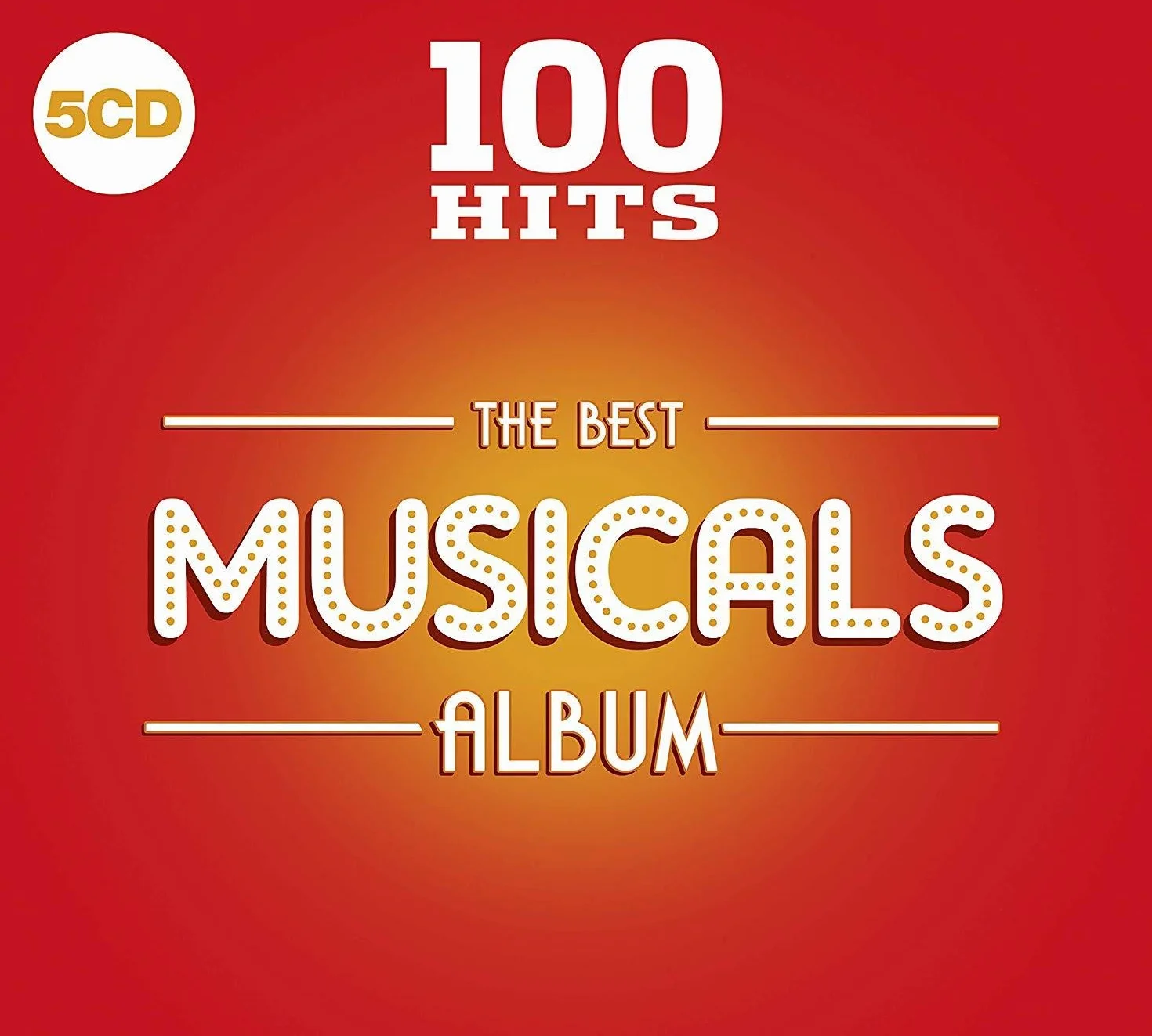100 Hits: The Best Musicals Album