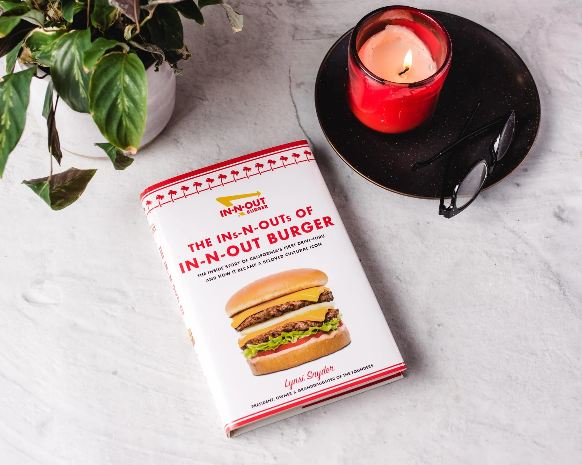 The Ins-N-Outs of In-N-Out Burger: The Inside Story of California's First Drive-Through and How It Became a Beloved Cultural Icon