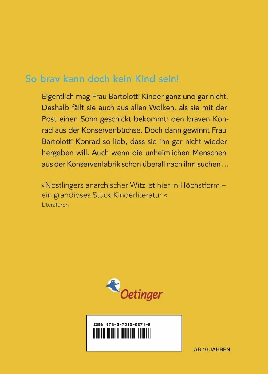Konrad oder Das Kind aus der Konservenbüchse