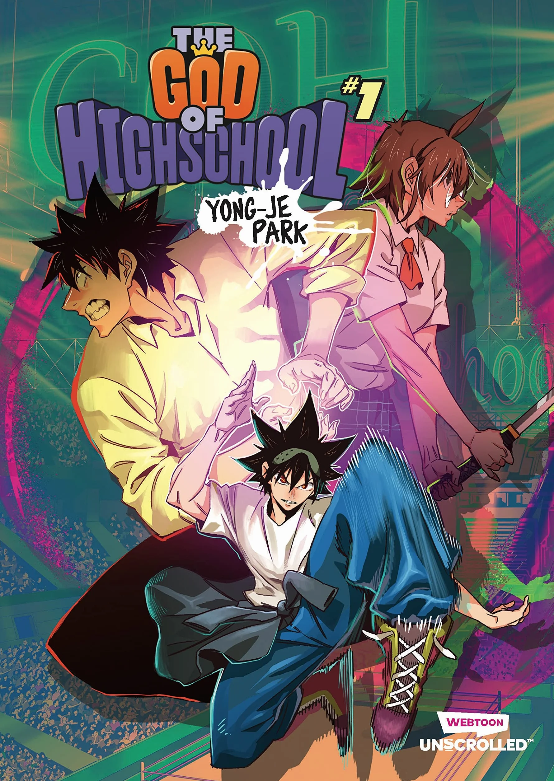 The God of High School, Vol. 1: A Webtoon Unscrolled Graphic Novel