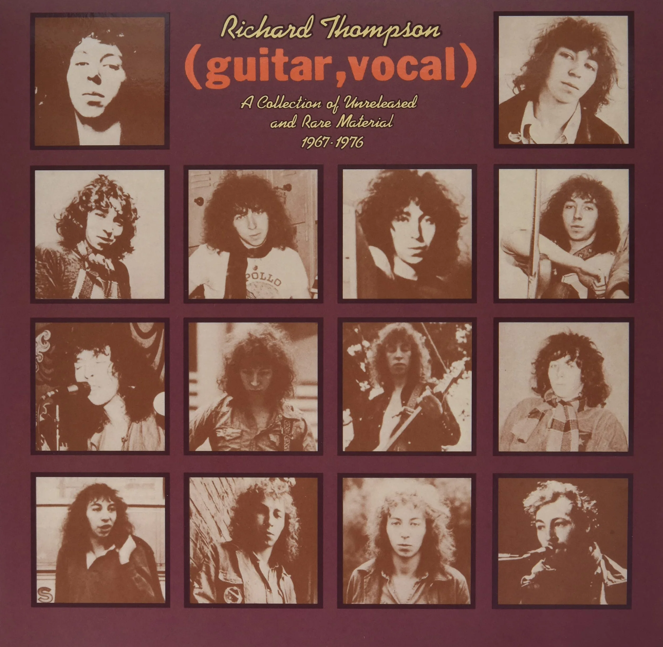 (Guitar, Vocal) A Collection Of Unreleased And Rare Material 1967-1976