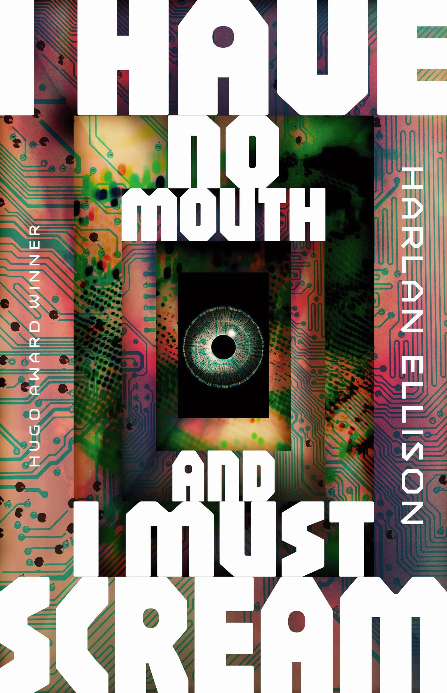 I Have No Mouth, and I Must Scream