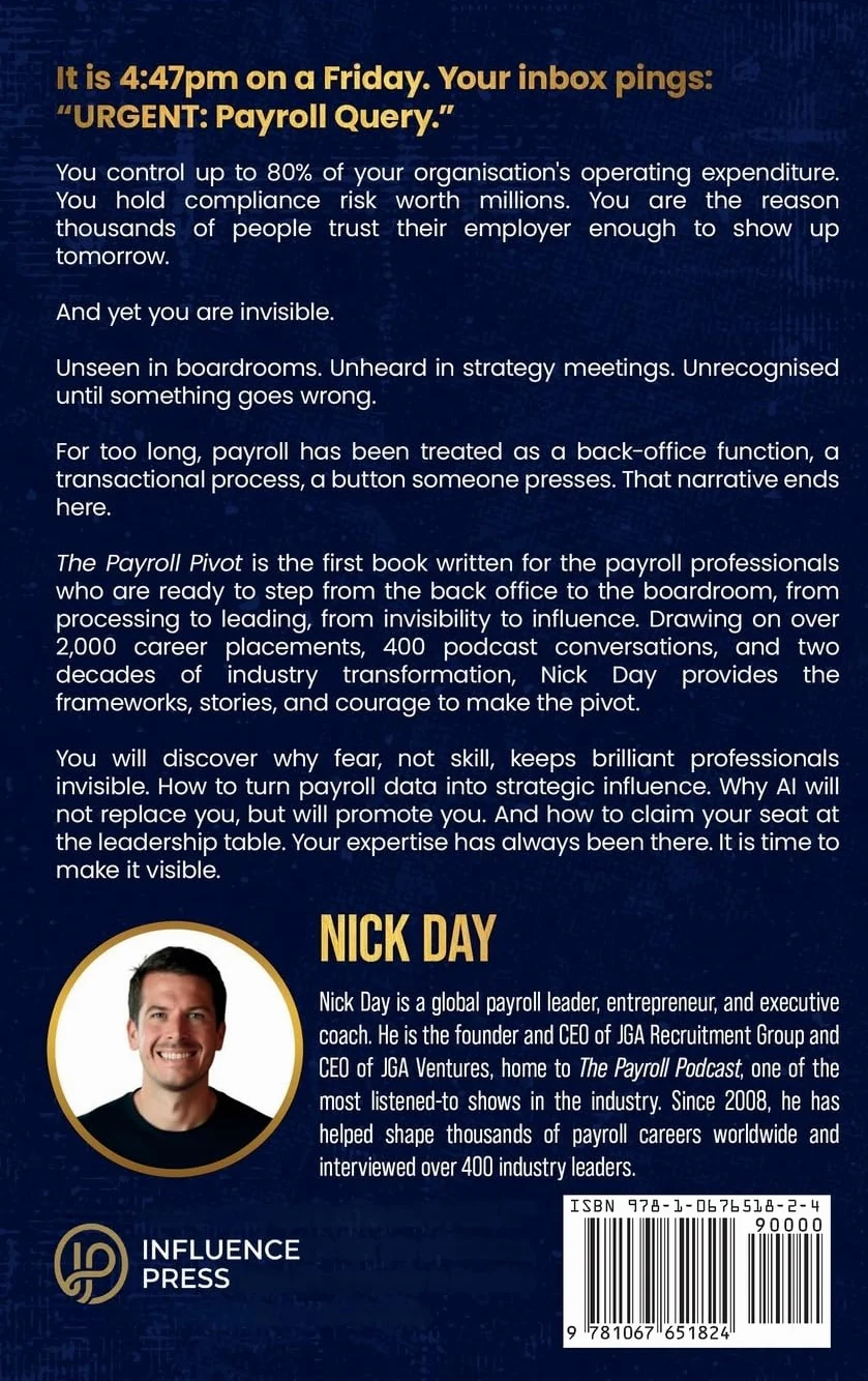 The Payroll Pivot: From Invisibility to Influence