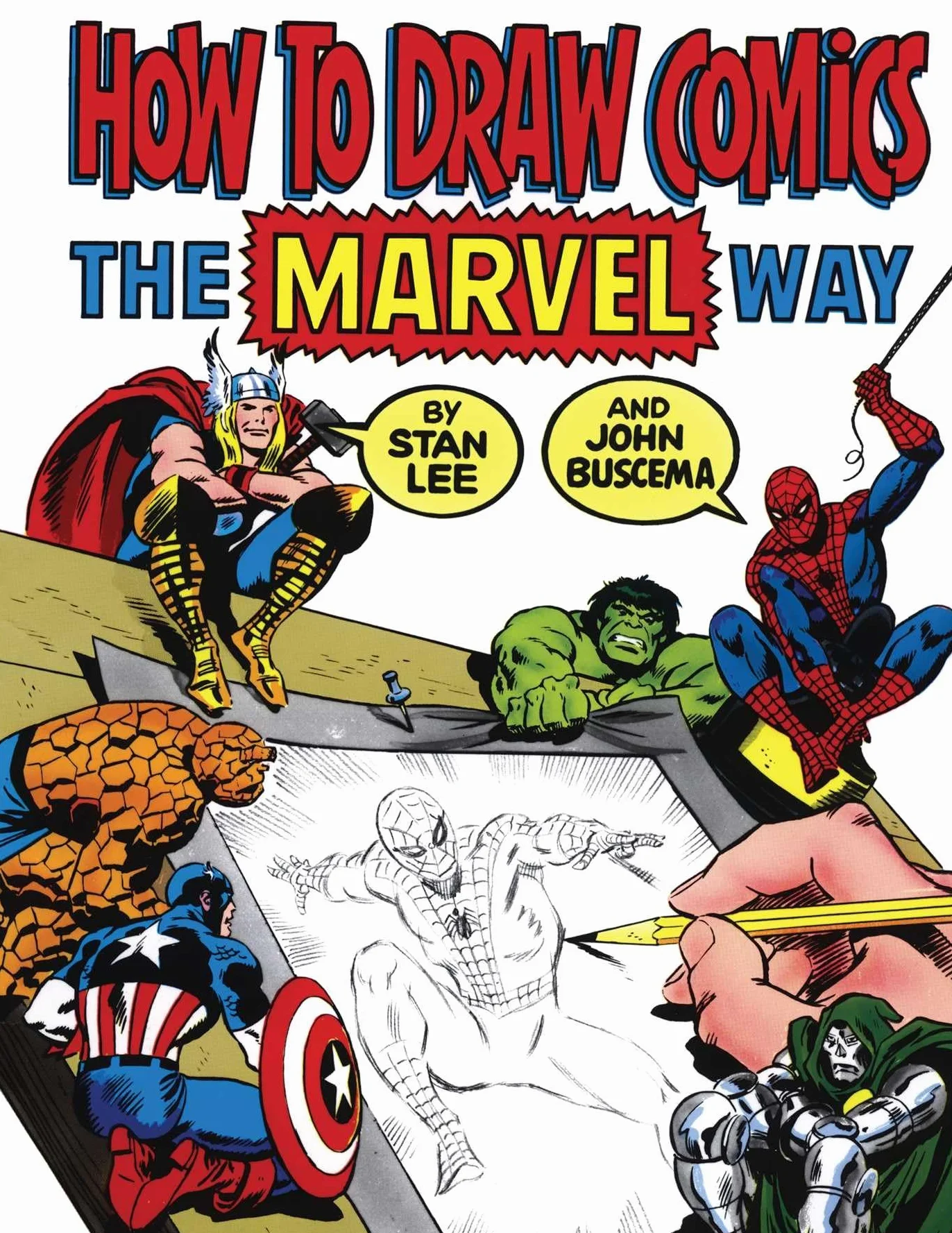 How to Draw Comics the Marvel Way