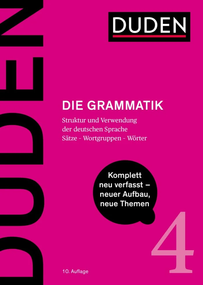 Duden - Die Grammatik: Struktur und Verwendung der deutschen Sprache. Sätze - Wortgruppen - Wörter: 4