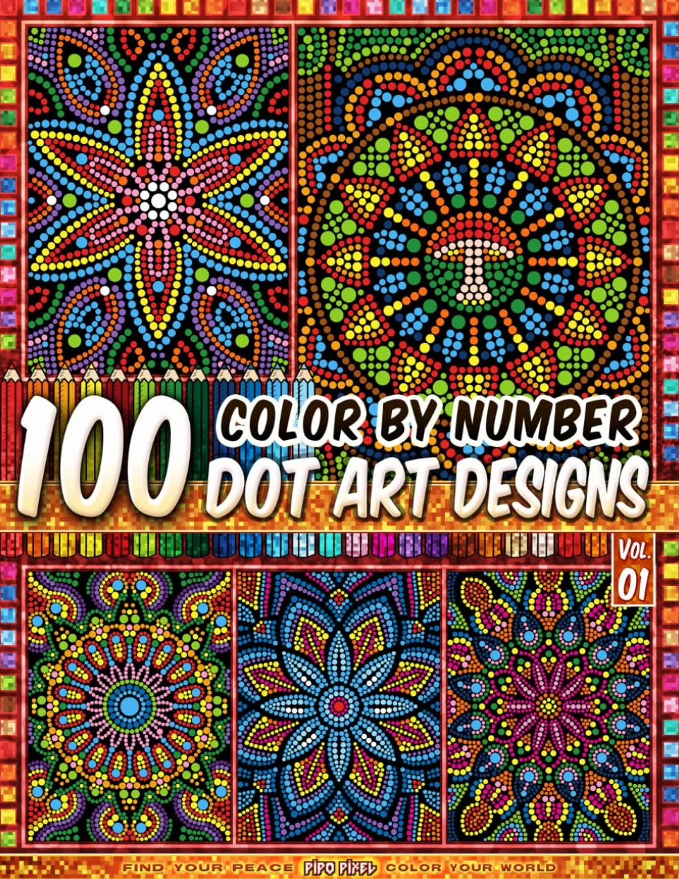 Dot Art Color by Number - Mandalas - Vol. 01: 100 Dot Art Designs - Intricate Geometric Art for Calm Coloring