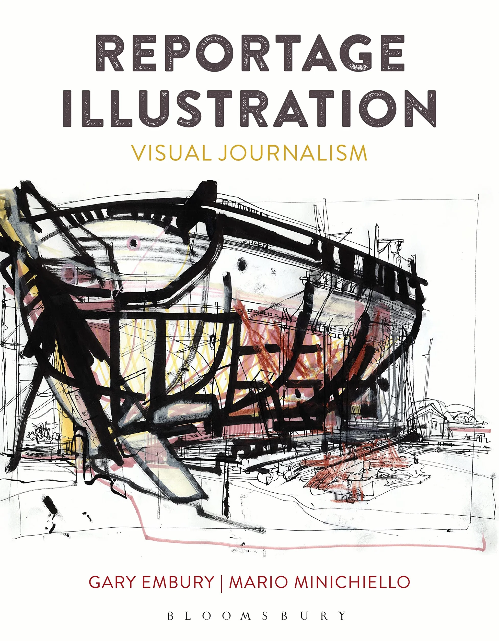 Reportage Illustration: Visual Journalism