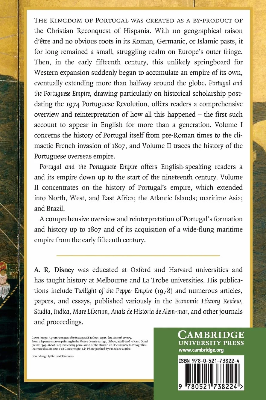 A History of Portugal and the Portuguese Empire: From Beginnings to 1807: Volume 2