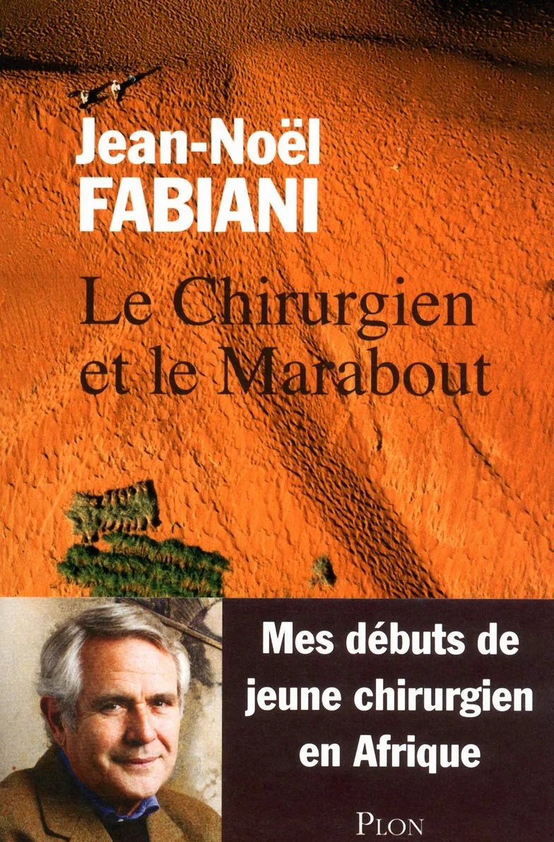 Le Chirurgien et le Marabout