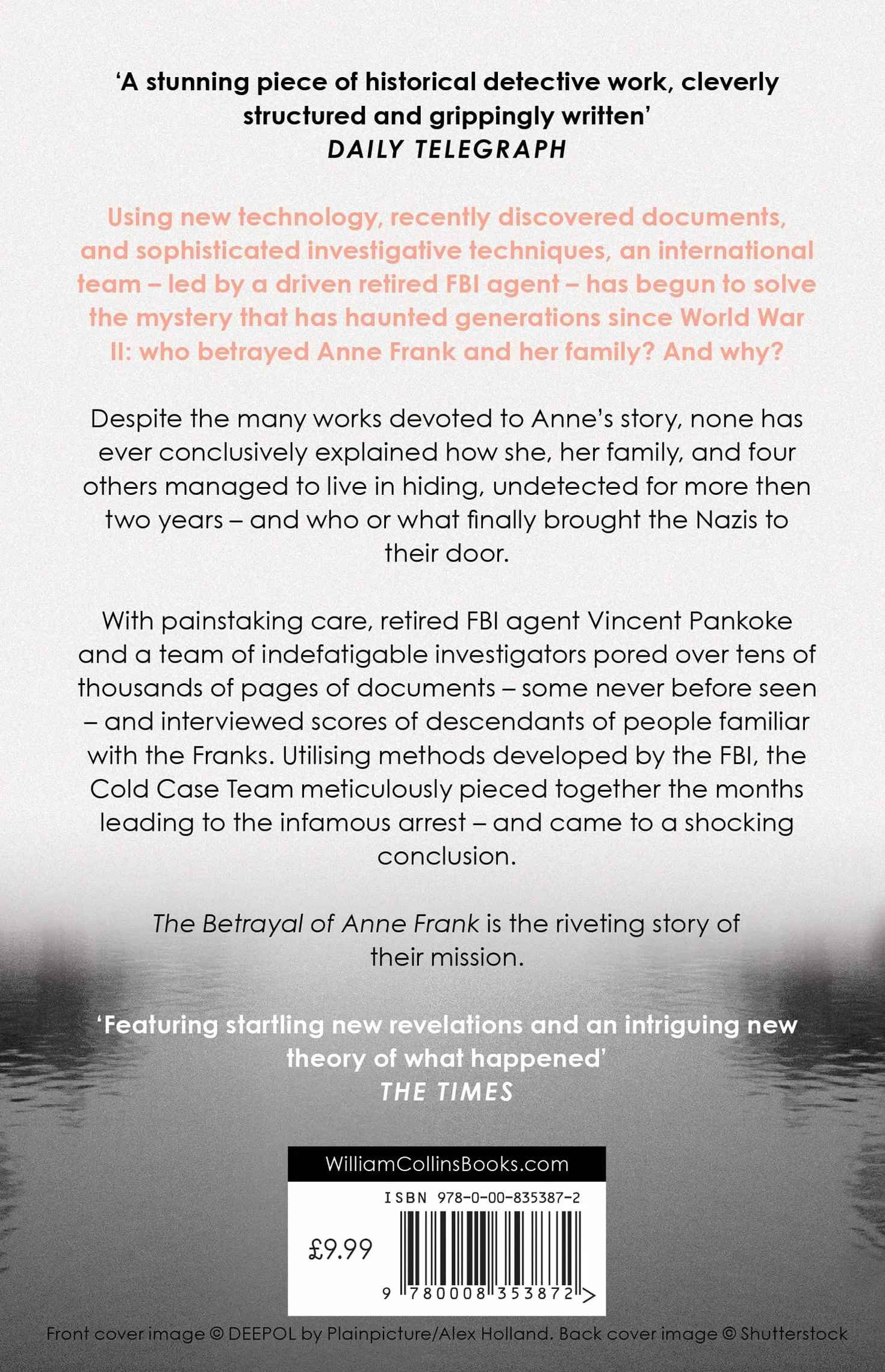 The Betrayal of Anne Frank: Less a Mystery Unsolved Than a Secret Well Kept