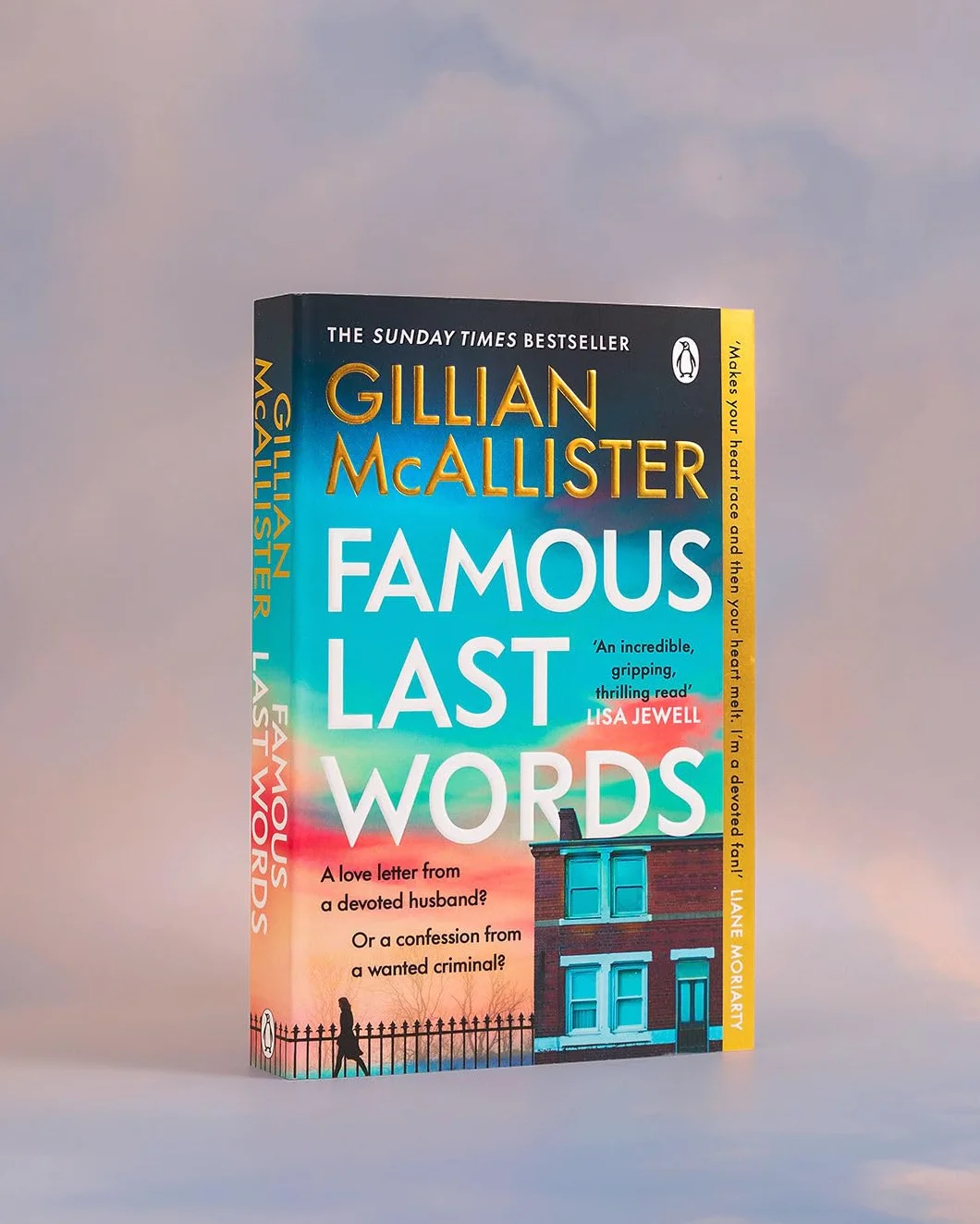 Famous Last Words: The Thrilling Sunday Times Bestseller from the Author of Wrong Place, Wrong Time