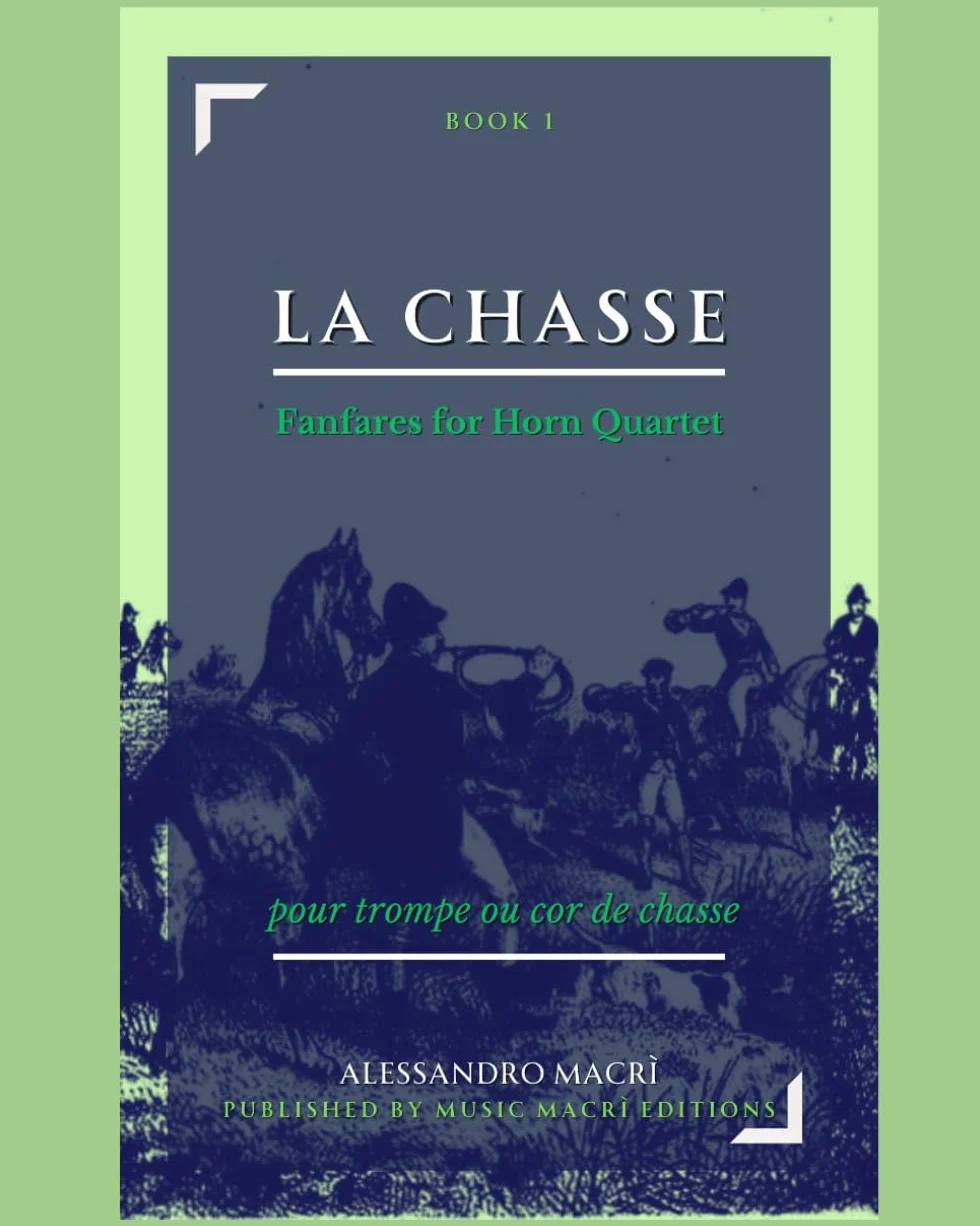 LA CHASSE Fanfares for Horn Quartet: Book 1