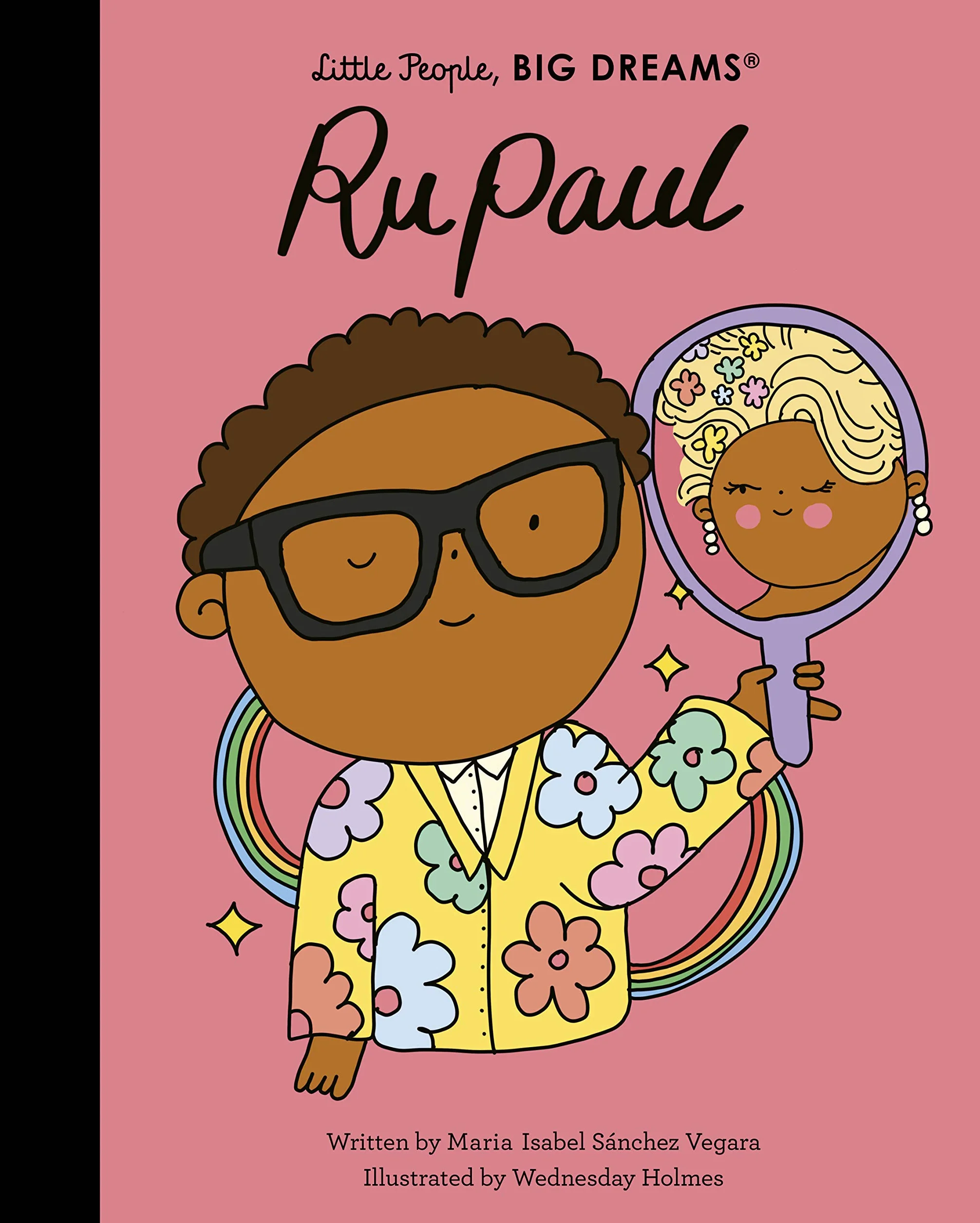 Little People Big Dreams RuPaul /anglais: Volume 61