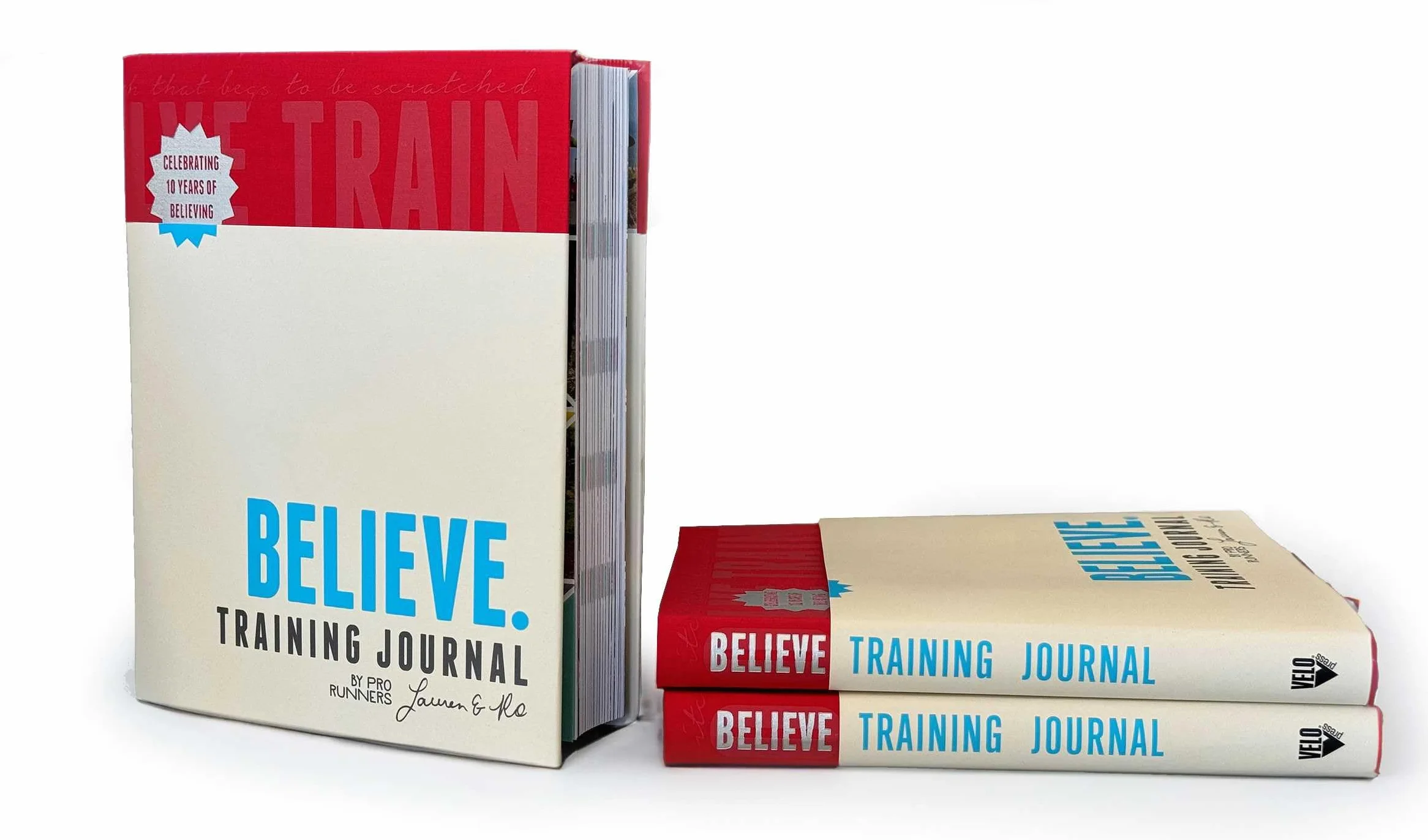 Believe Training Journal (10th Anniversary Edition)