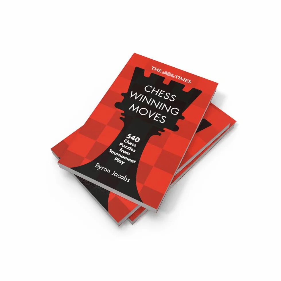 The Times Chess Winning Moves: 540 Chess Puzzles from Tournament Play
