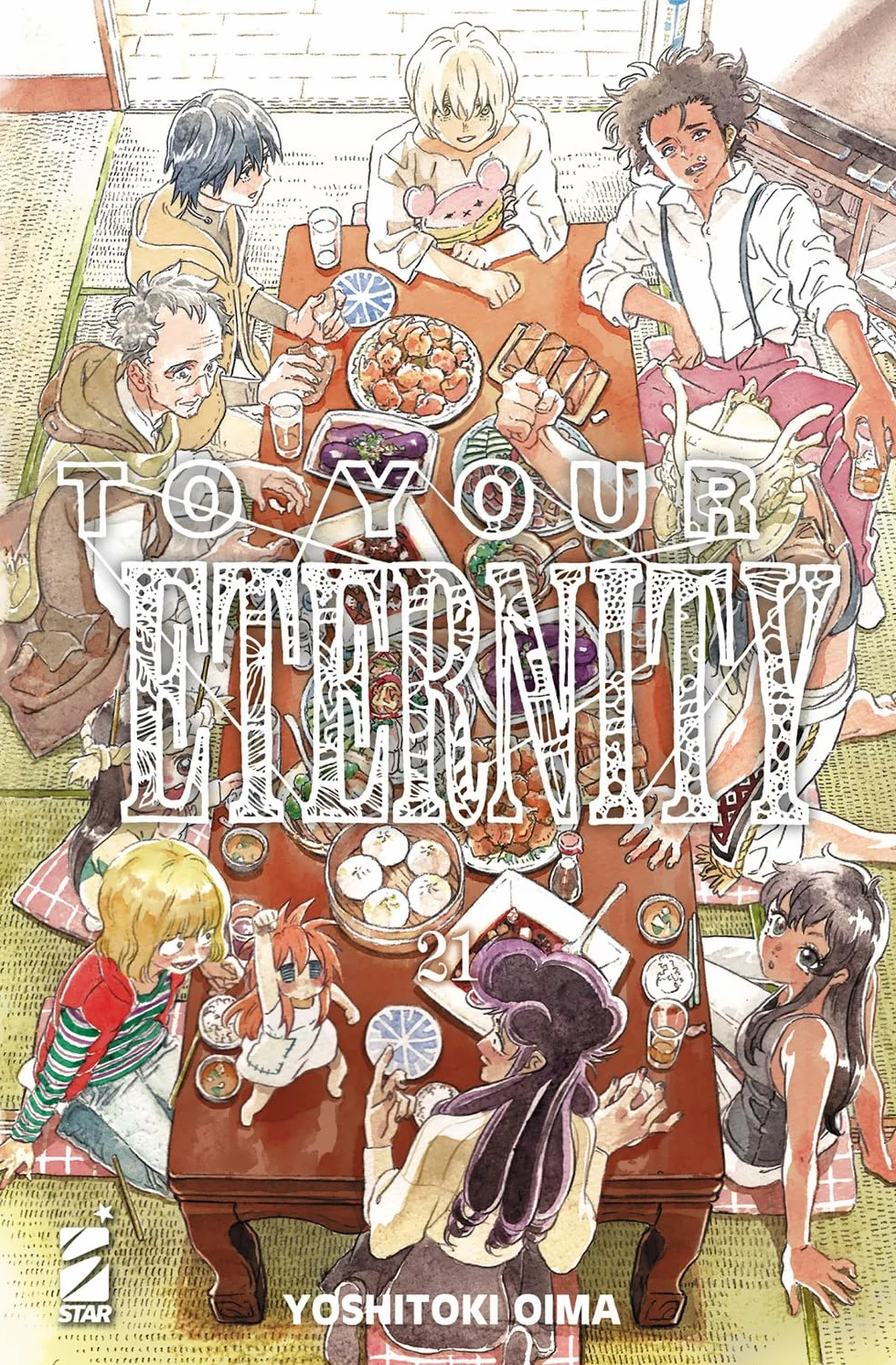 To your eternity (Vol. 21)