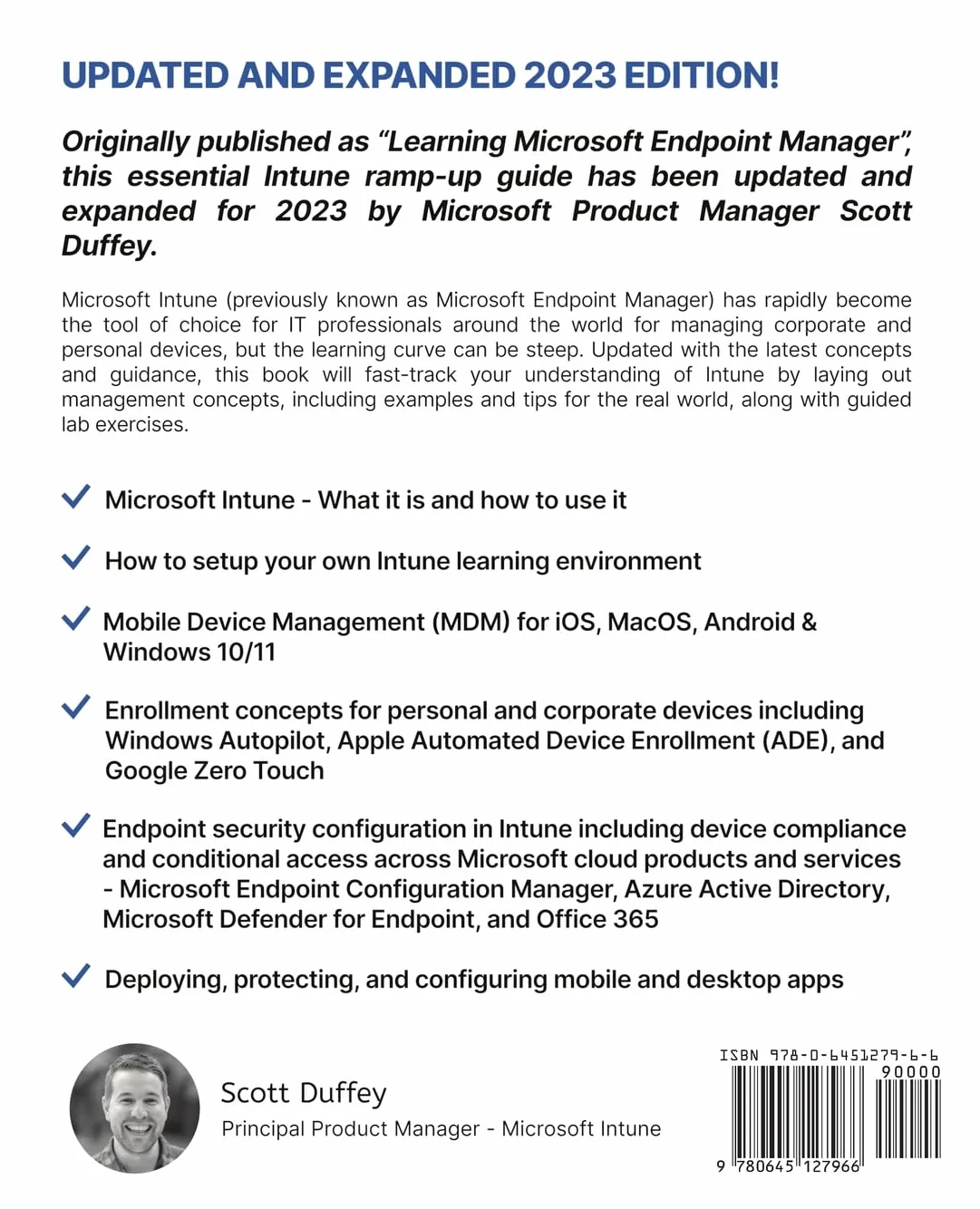 Learning Microsoft Intune: Unified Endpoint Management with Intune & the Microsoft 365 product suite (2023 Edition)